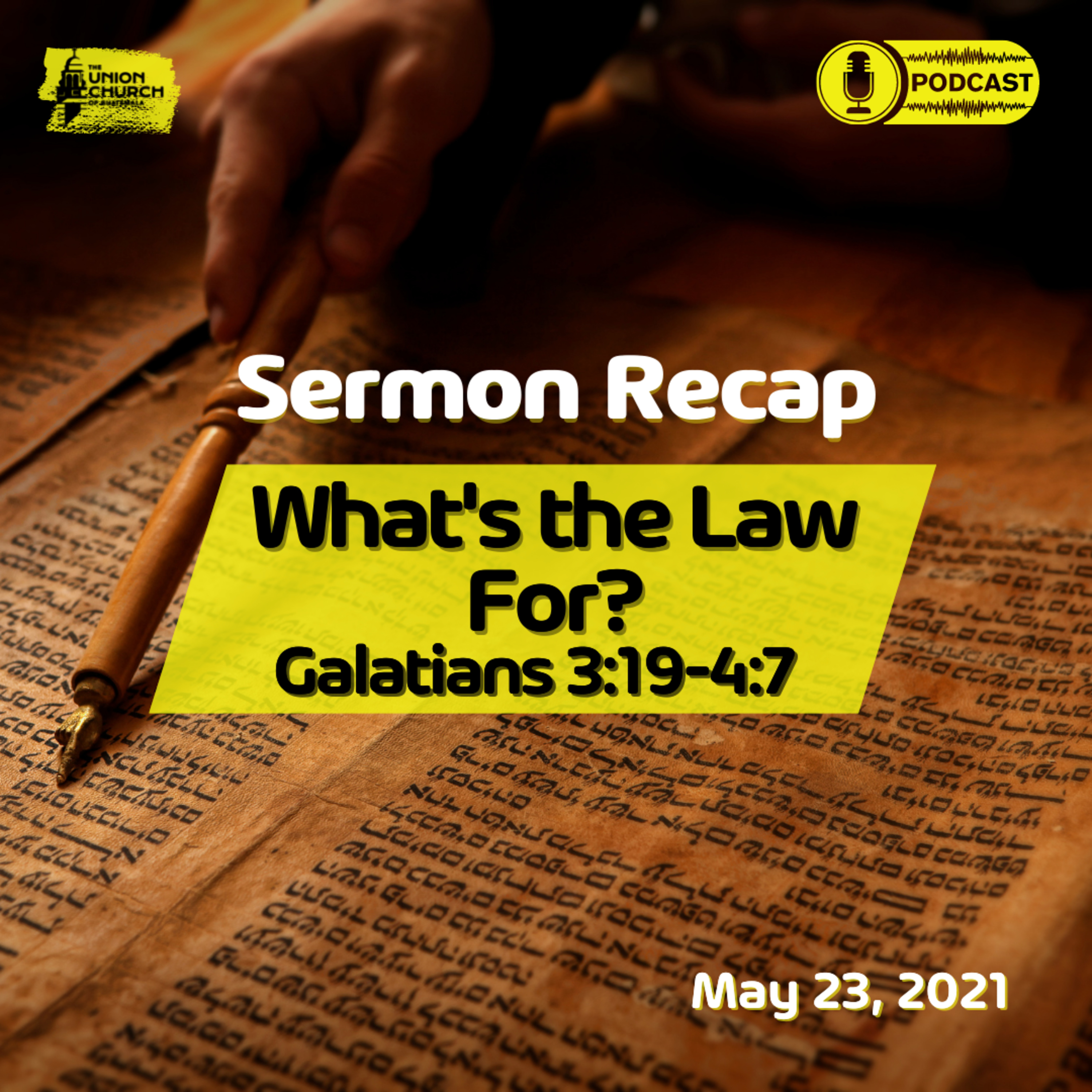 "What's the Law For?", Galatians 3:19-4:7 Sermon Recap episode artwork