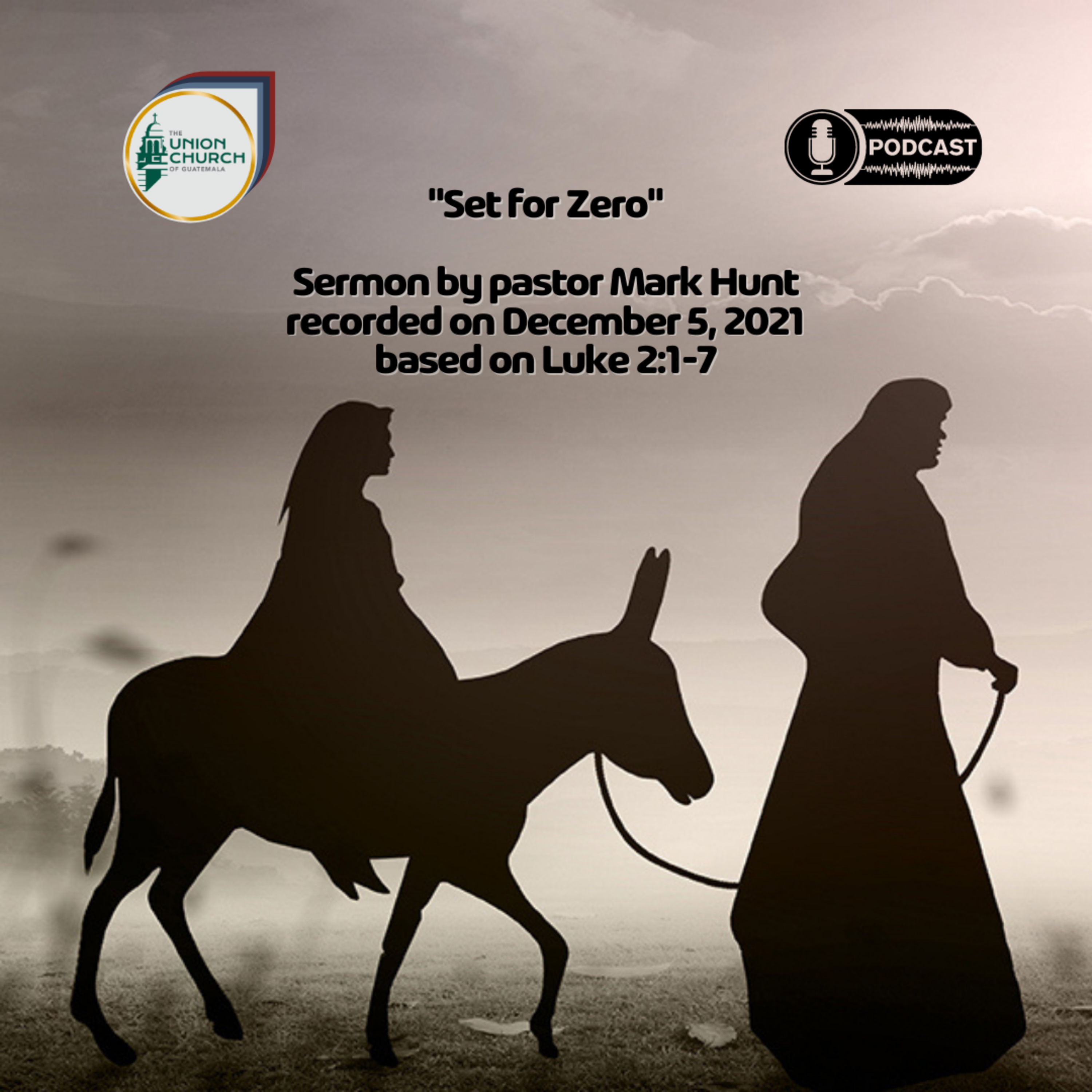 "Set for Zero" Sermon Recap based on Luke 2:1-7 episode artwork
