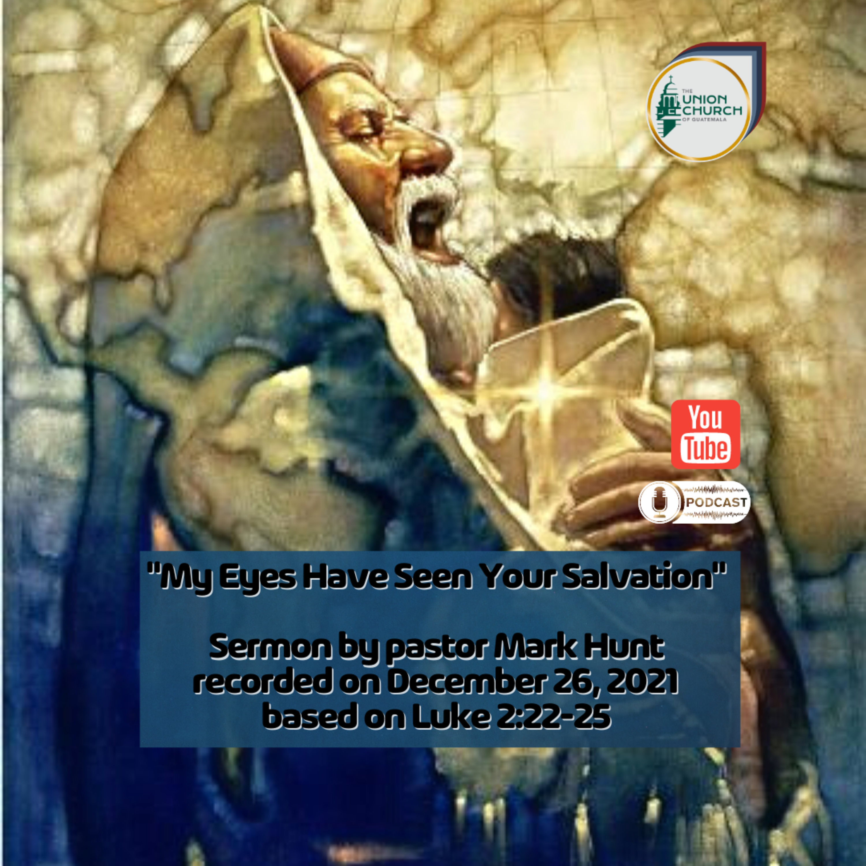 "My Eyes Have Seen Your Salvation" Sermon Recap based on Luke 2:8-20 episode artwork