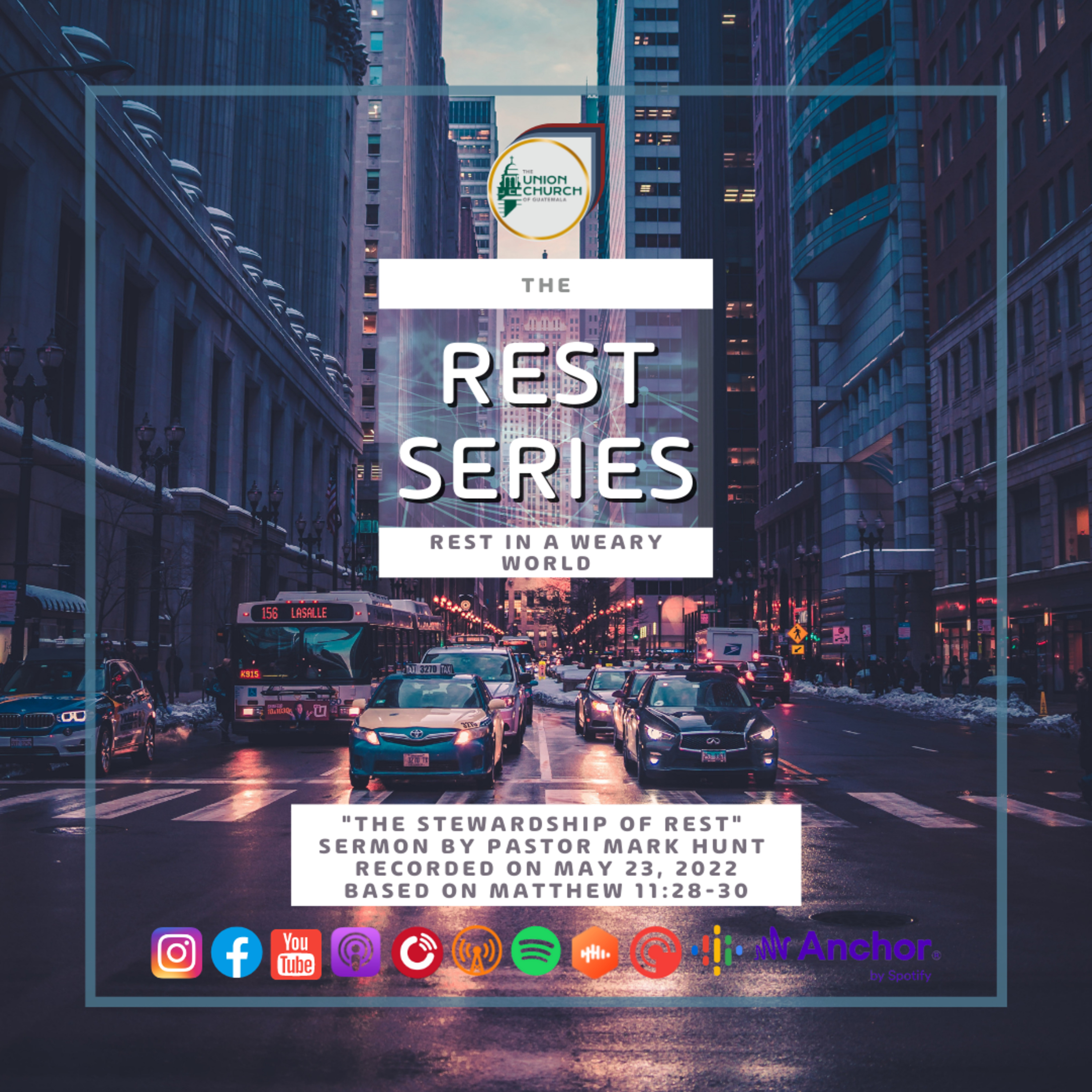 "The Stewardship of Rest" Sermon Recap based on Matthew 11:28-30 episode artwork