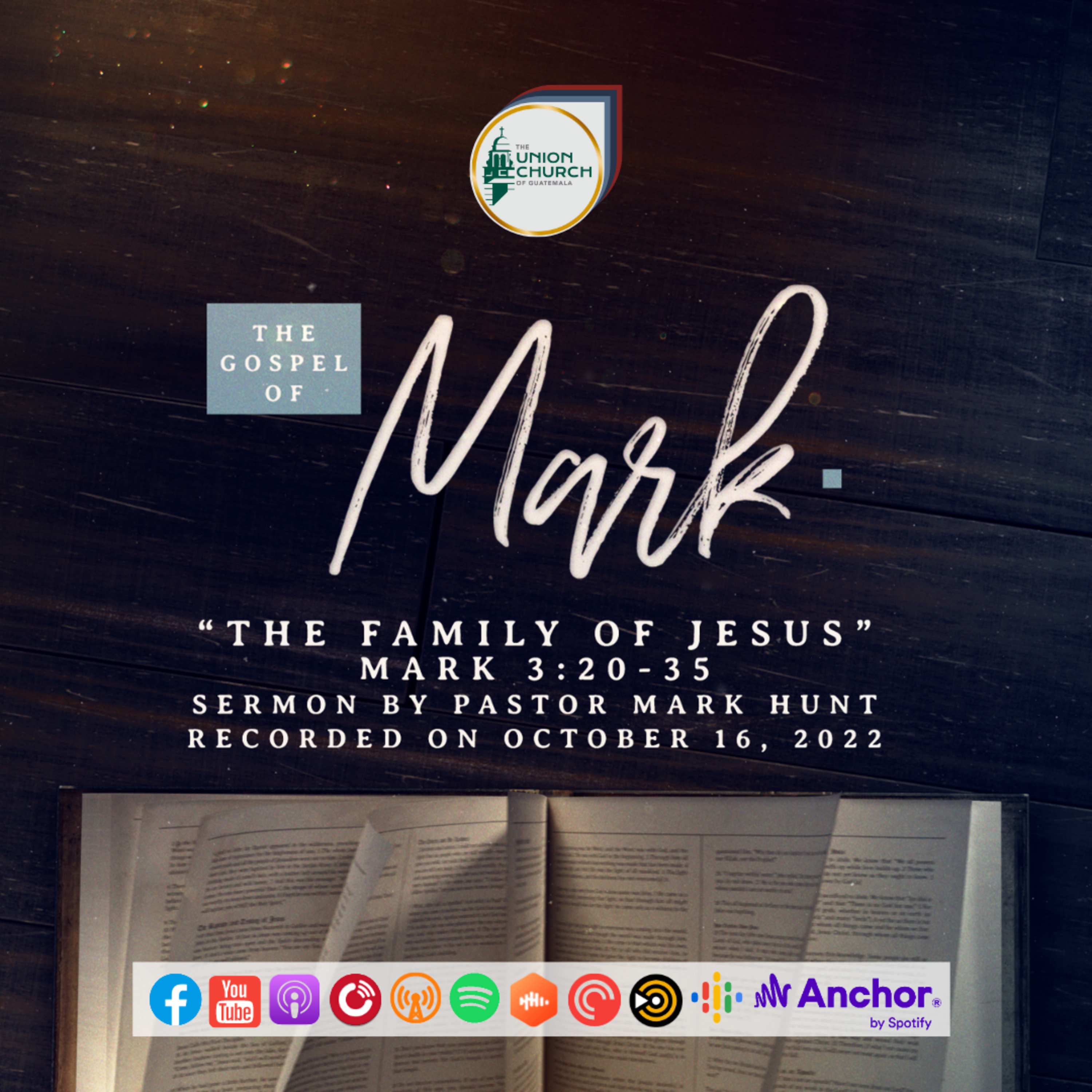 "The Family of Jesus" Sermon Based on Mark 3:20-35 (Recorded on October 16, 2022) episode artwork