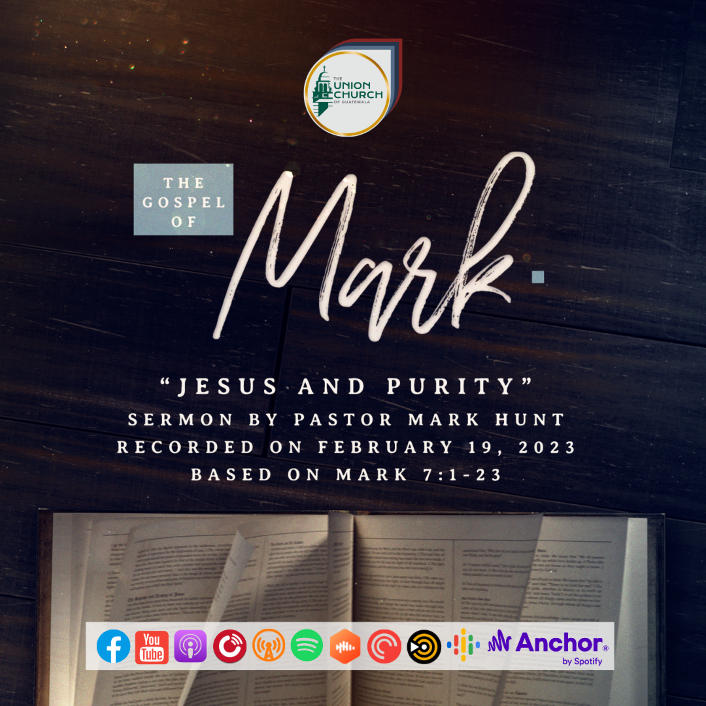 "Jesus and Purity" Sermon Based on Mark 7:1-23 (Recorded on February 19, 2023) episode artwork