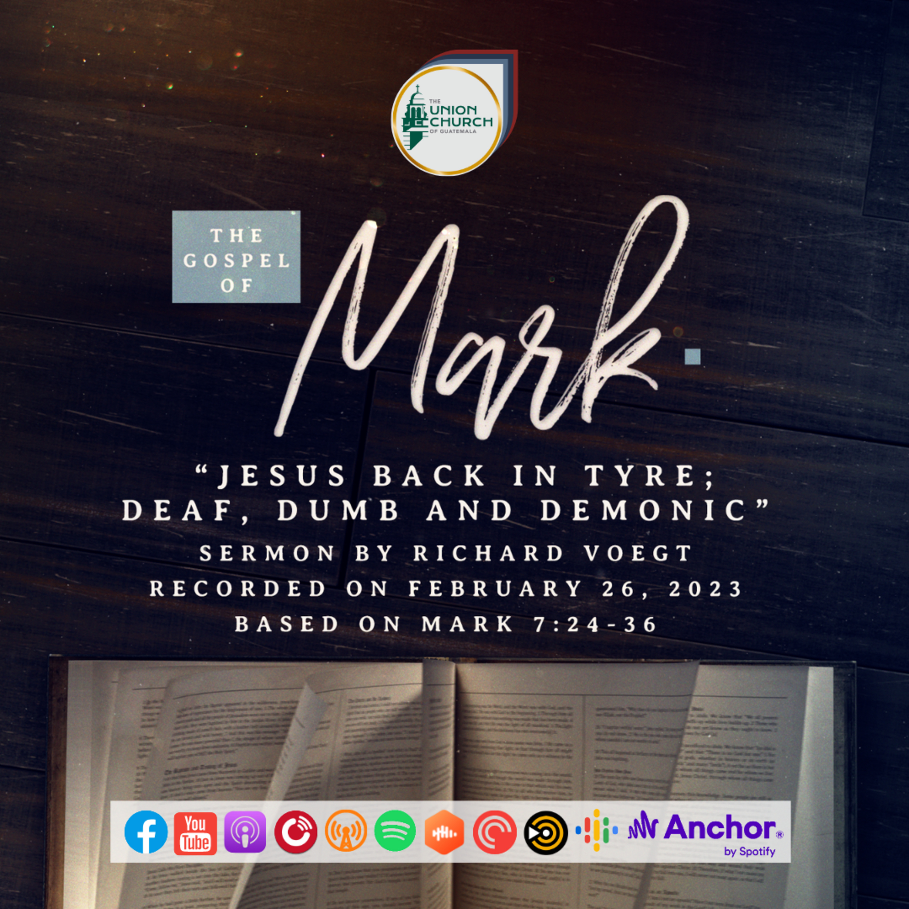  “Jesus back in Tyre; Deaf, Dumb and Demonic” Sermon Based on Mark 7:24-36 (Recorded on February 26, 2023) episode artwork