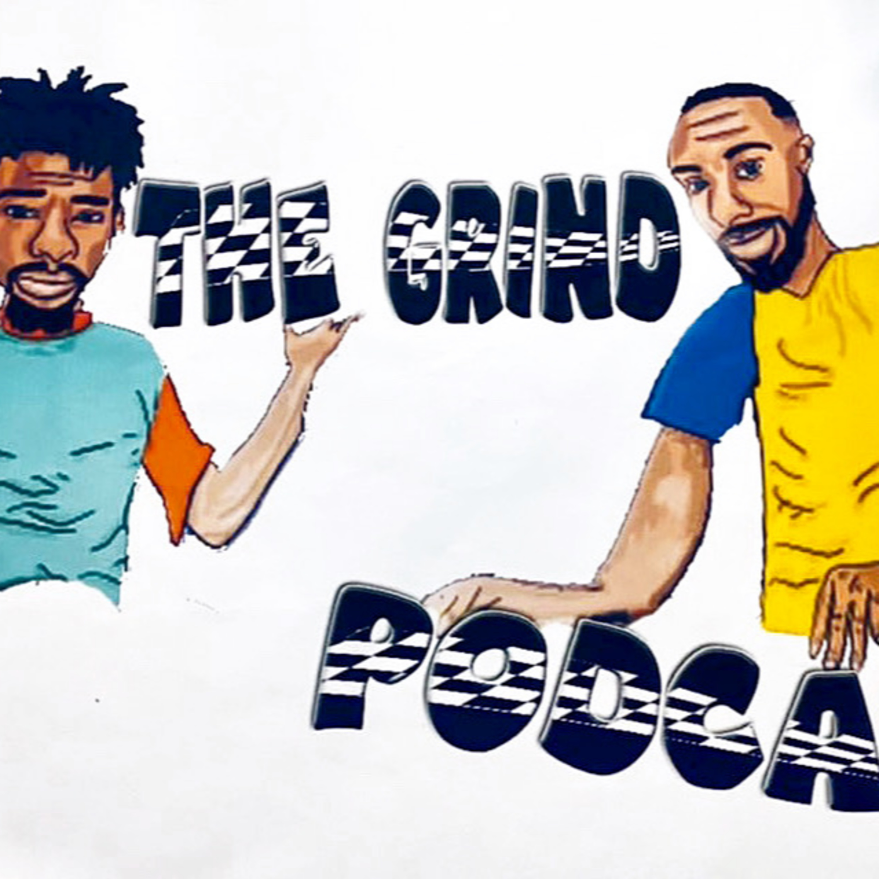 The Grind Podcast EP. 11 Pt. 2 "Don't Spill The Wine" Ft Chanda Penney & Brittany Abraham  episode artwork