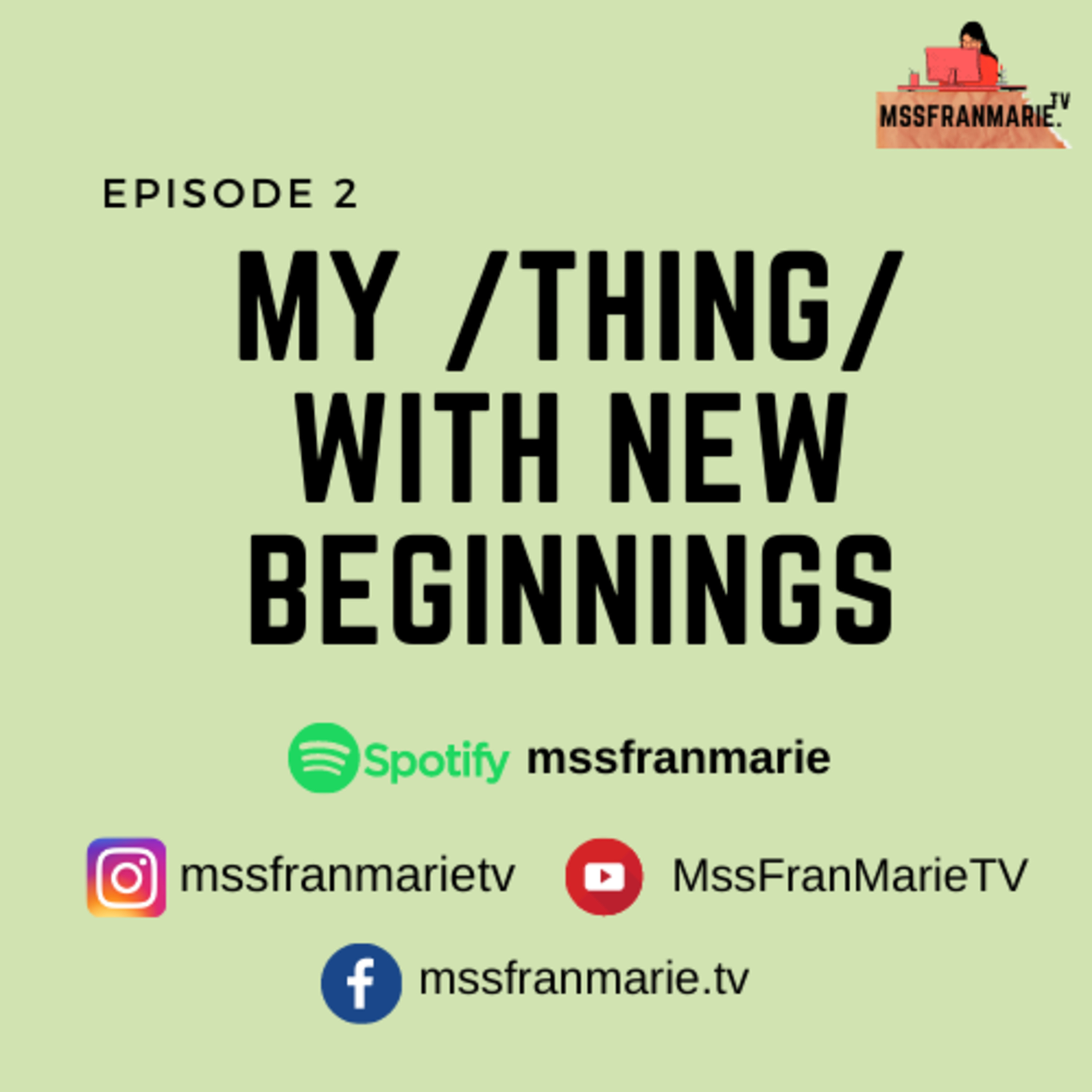 EPISODE 2: New Beginnings episode artwork
