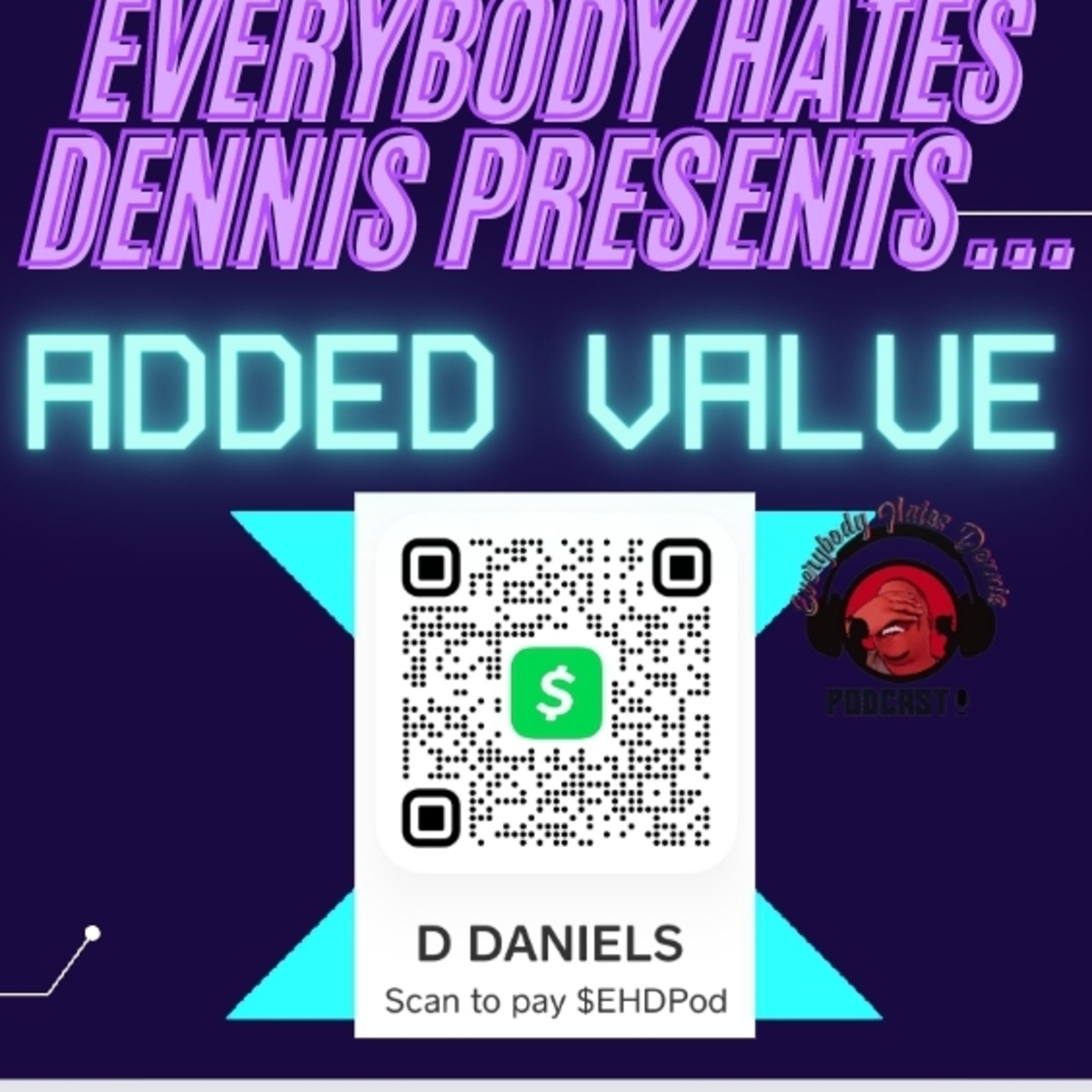 Everybody Hates Dennis