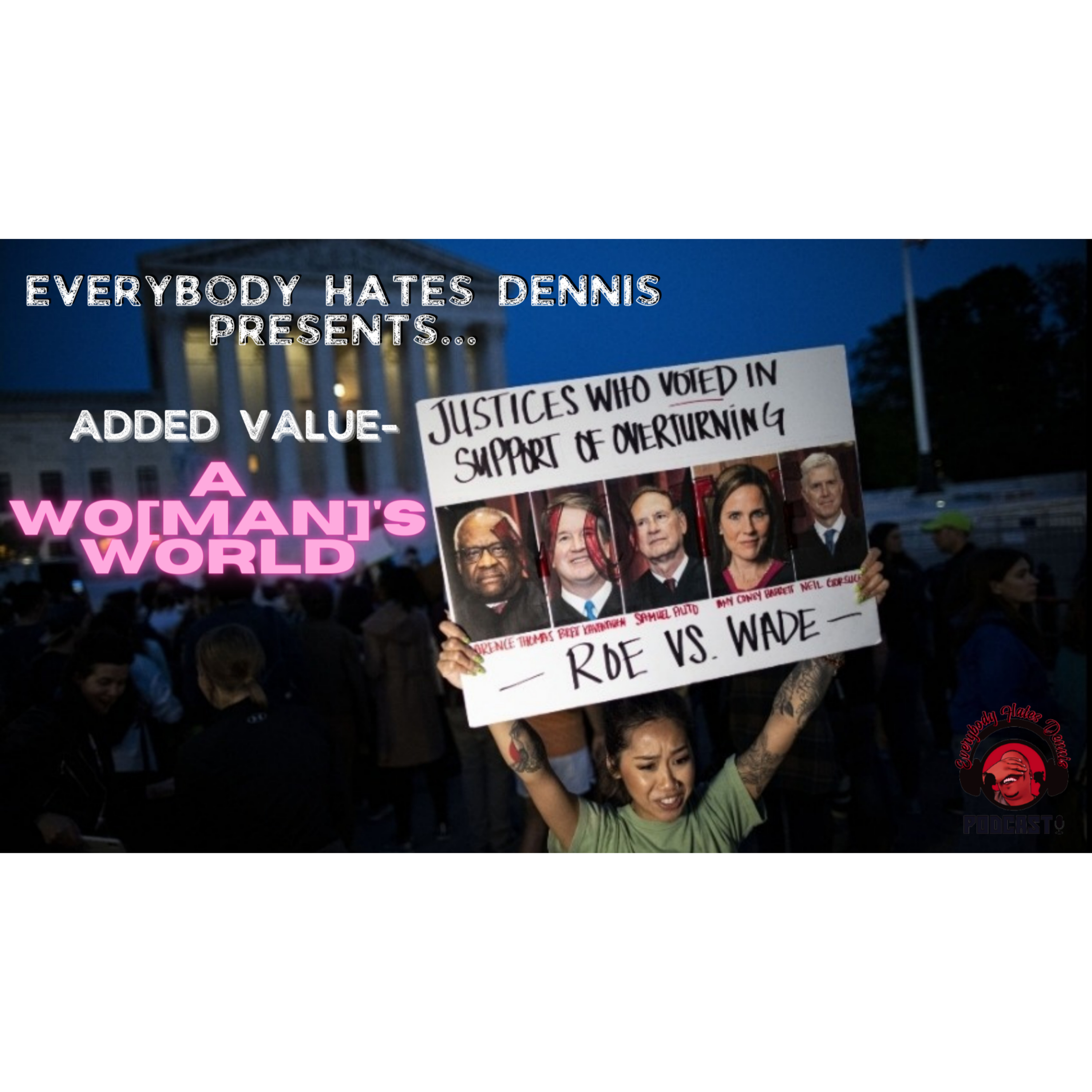 Everybody Hates Dennis