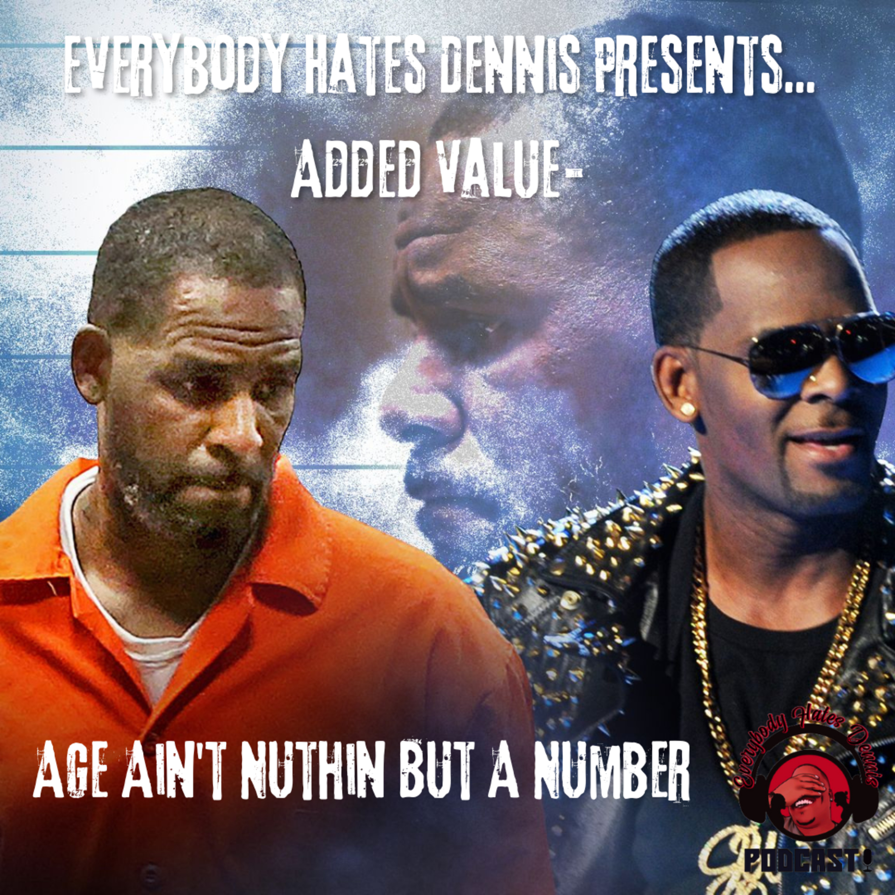 Everybody Hates Dennis