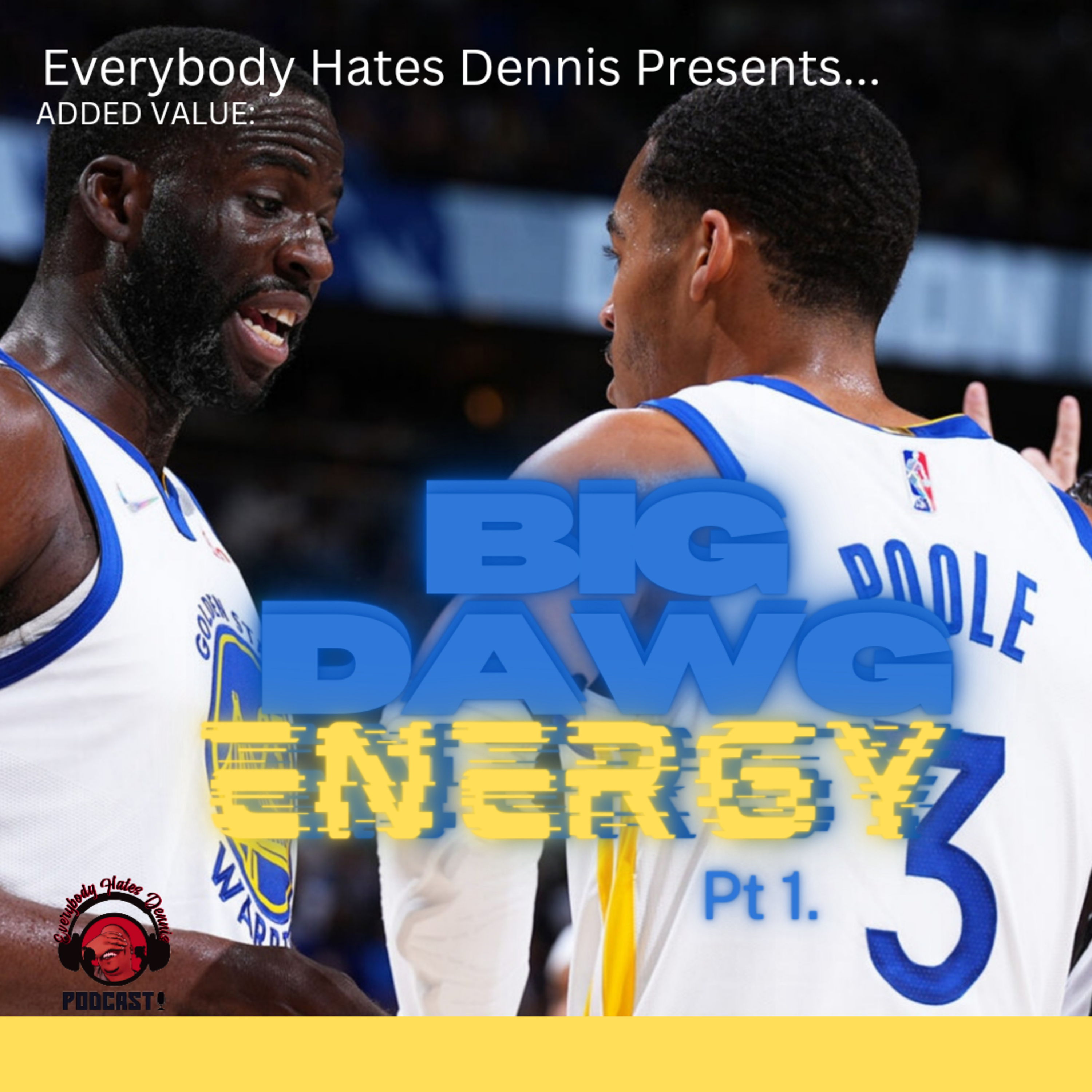 Everybody Hates Dennis