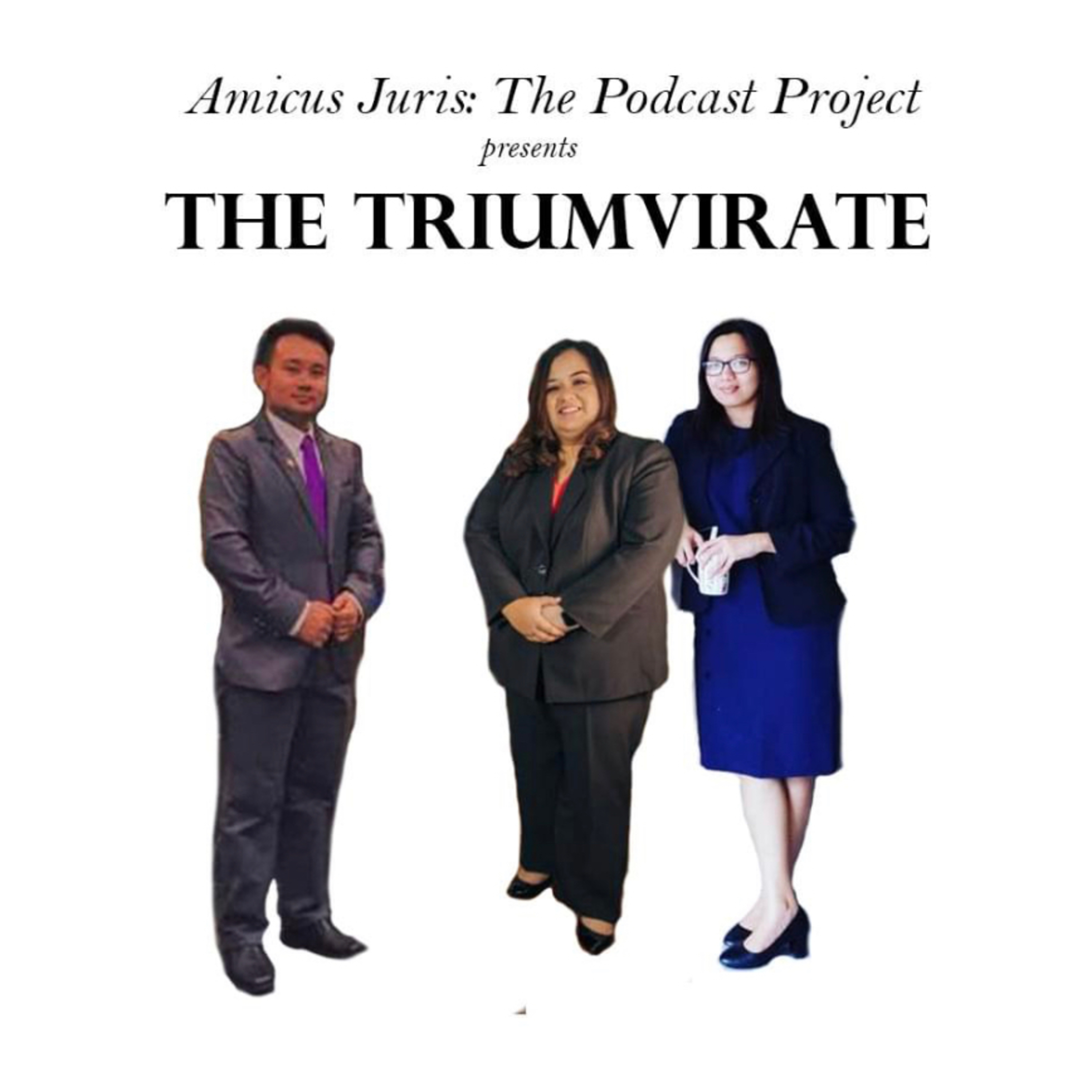 The Triumvirate (Practical Legal Advice on Philippine Laws)