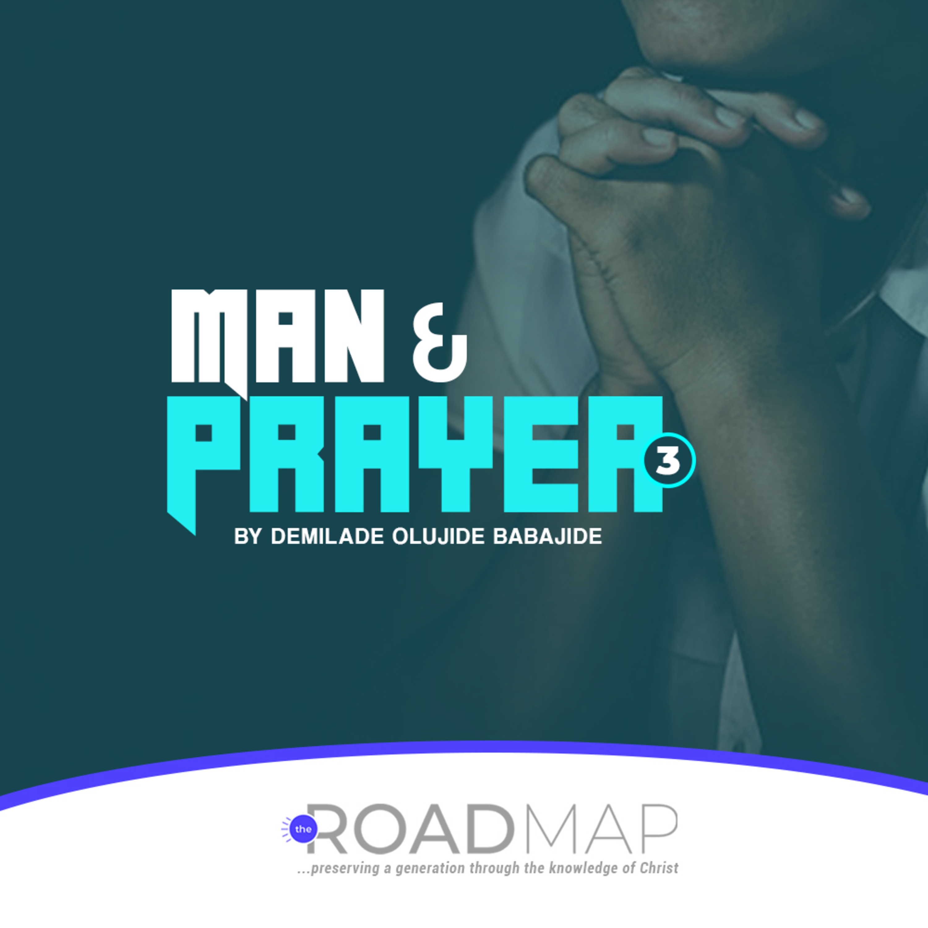 Man and Prayer (3) episode artwork