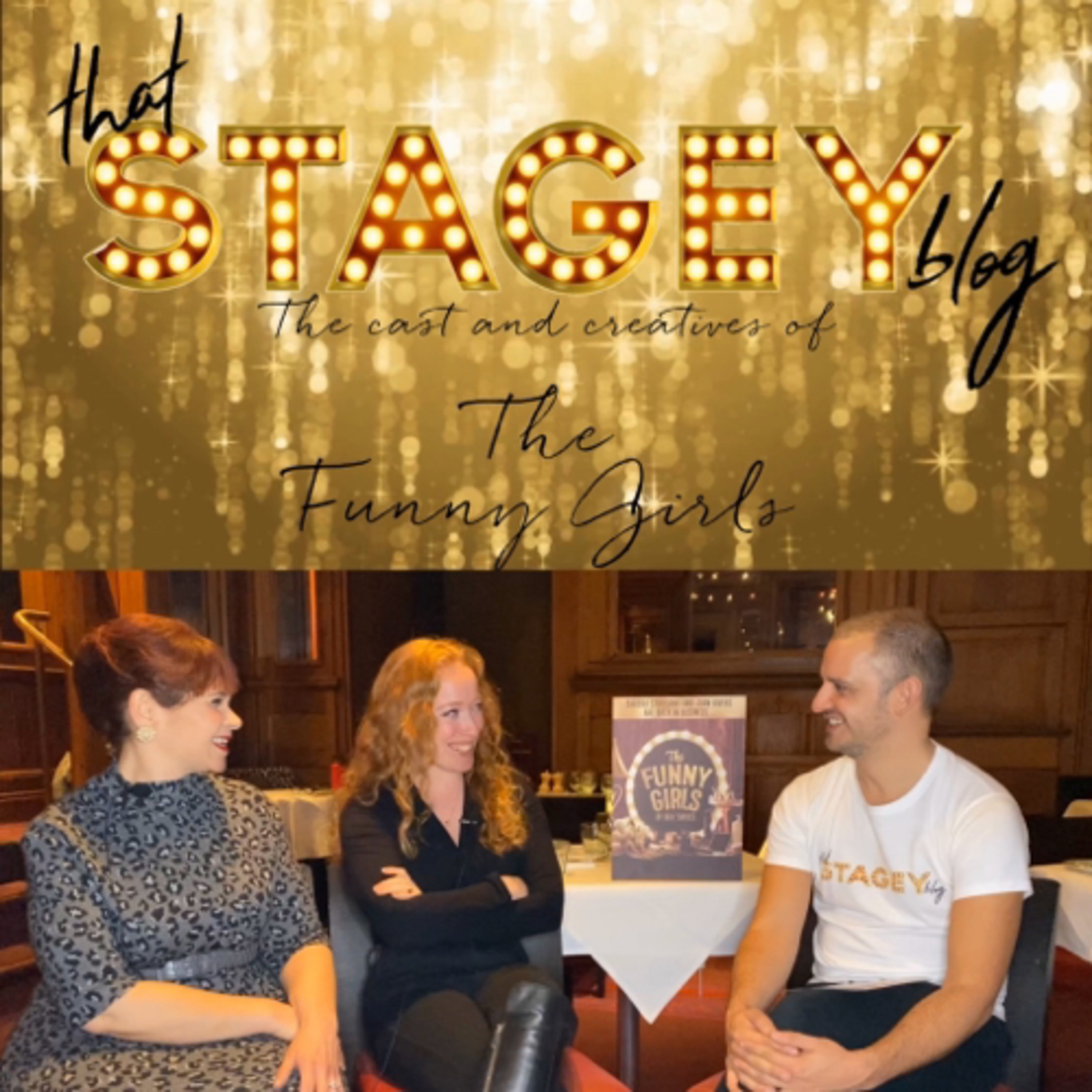 Meets the cast and creatives of The Funny Girls (rehearsed reading) at the Coliseum. 
 episode artwork