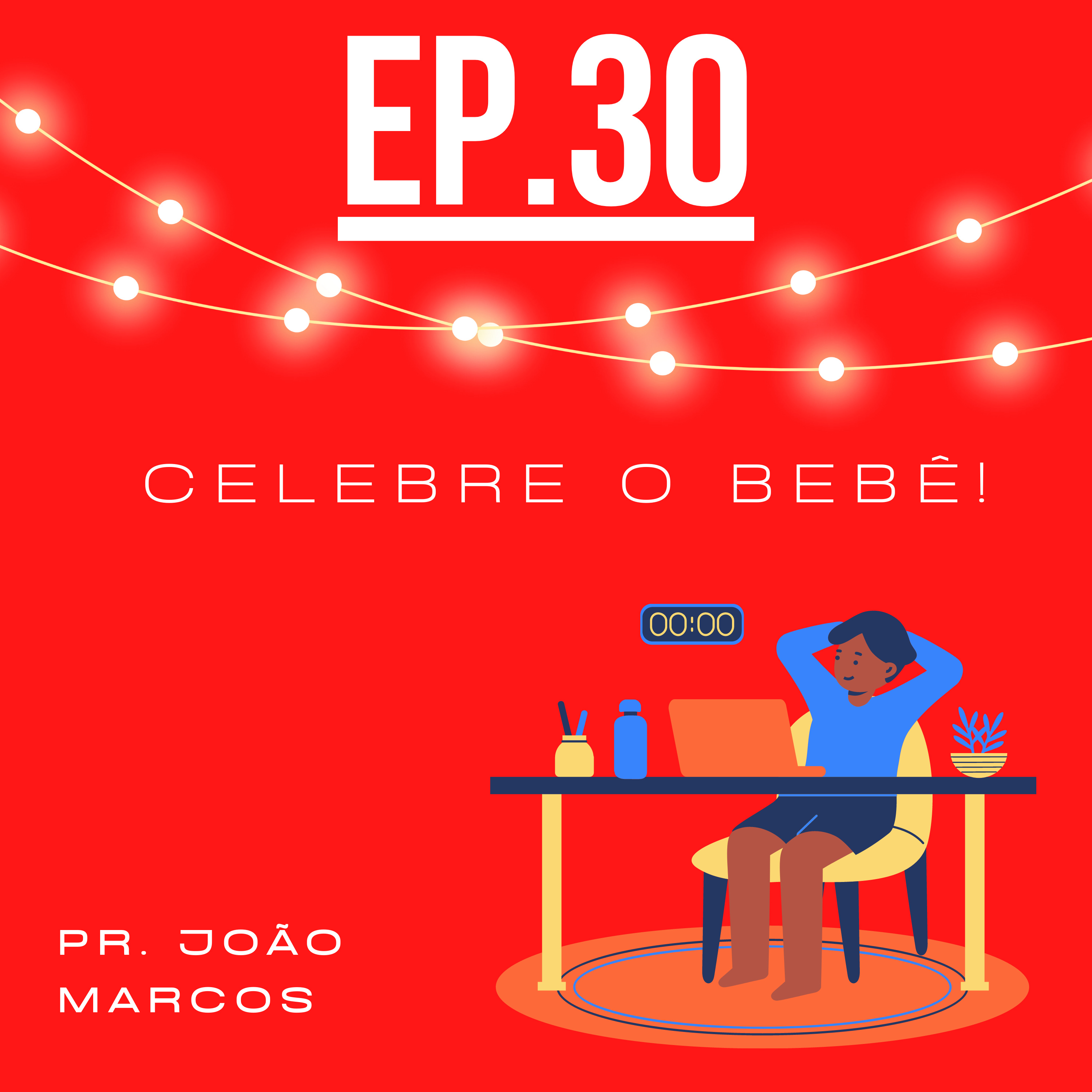 Celebre o bebê episode artwork