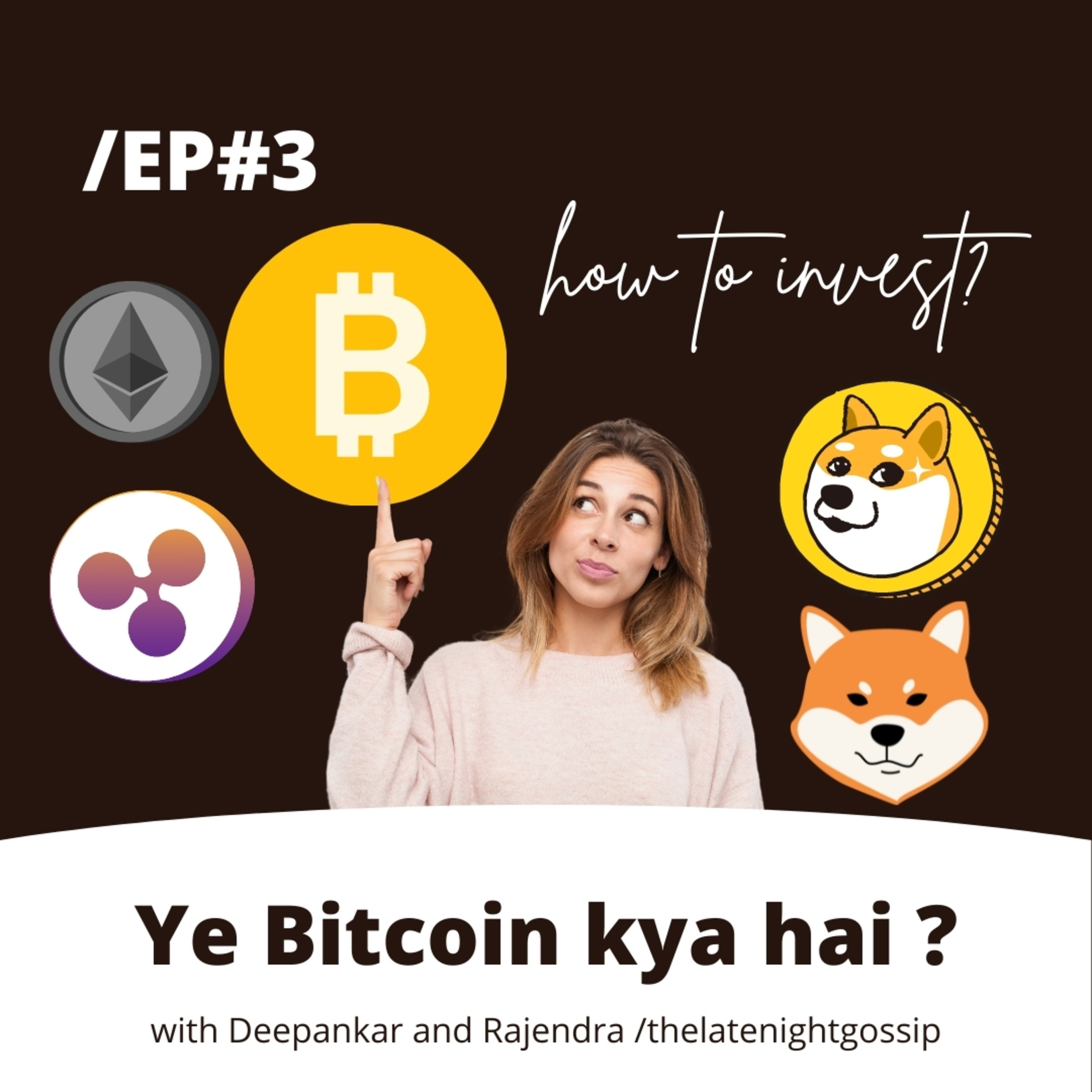 What is Bitcoin ? Dogecoin kya hai ? Cryptocurrency for beginners in hindi EP#3 episode artwork