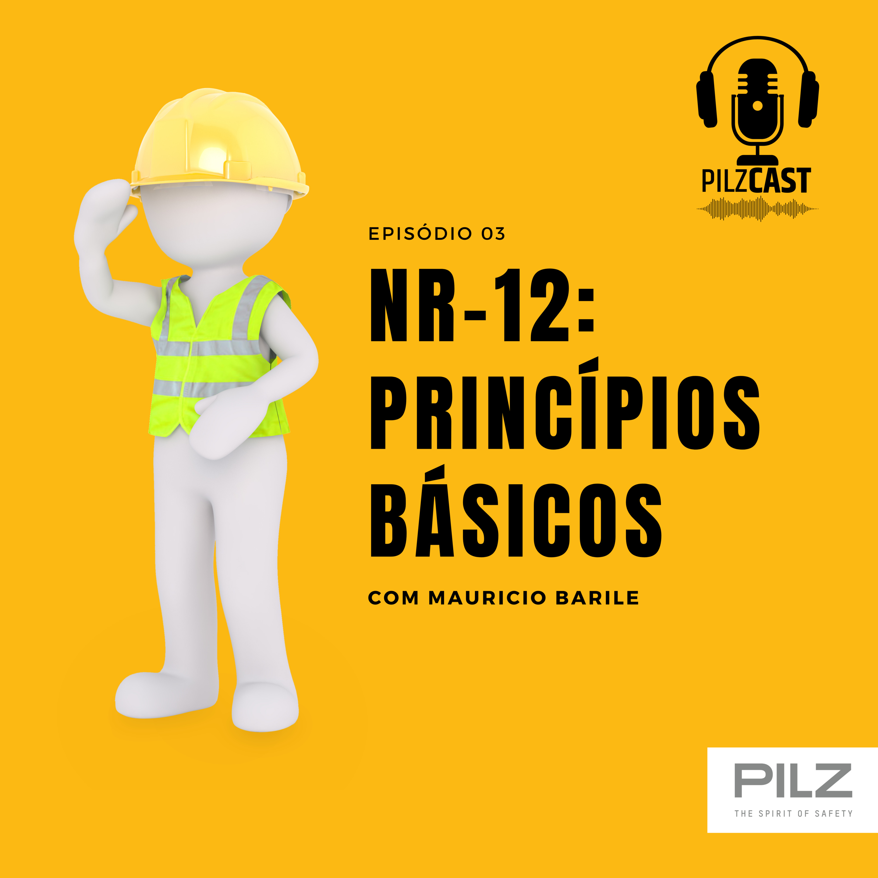 Episódio 03 - NR-12 - Princípios Básicos thumbnail