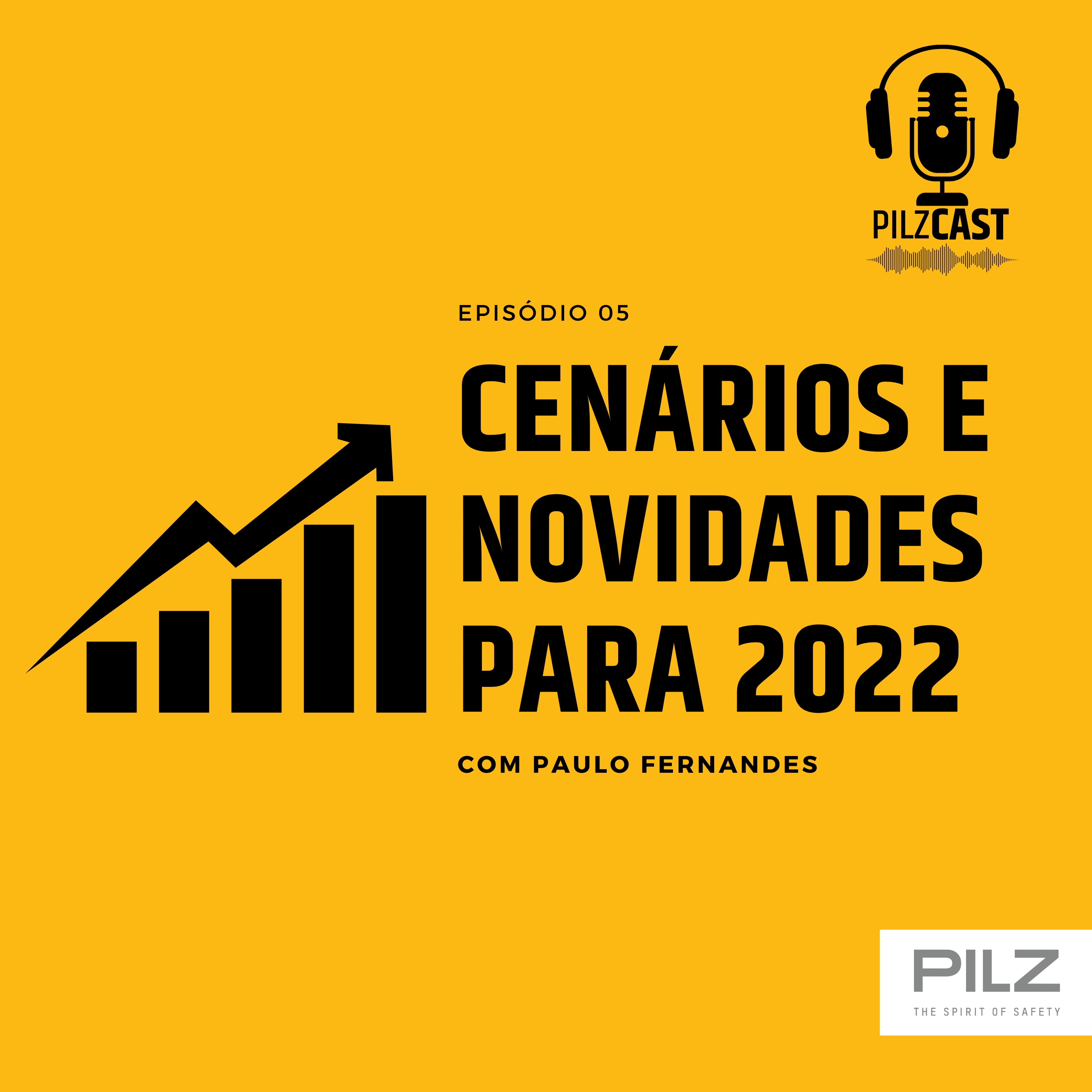 Episódio 05 - • Cenários e novidades para 2022 thumbnail