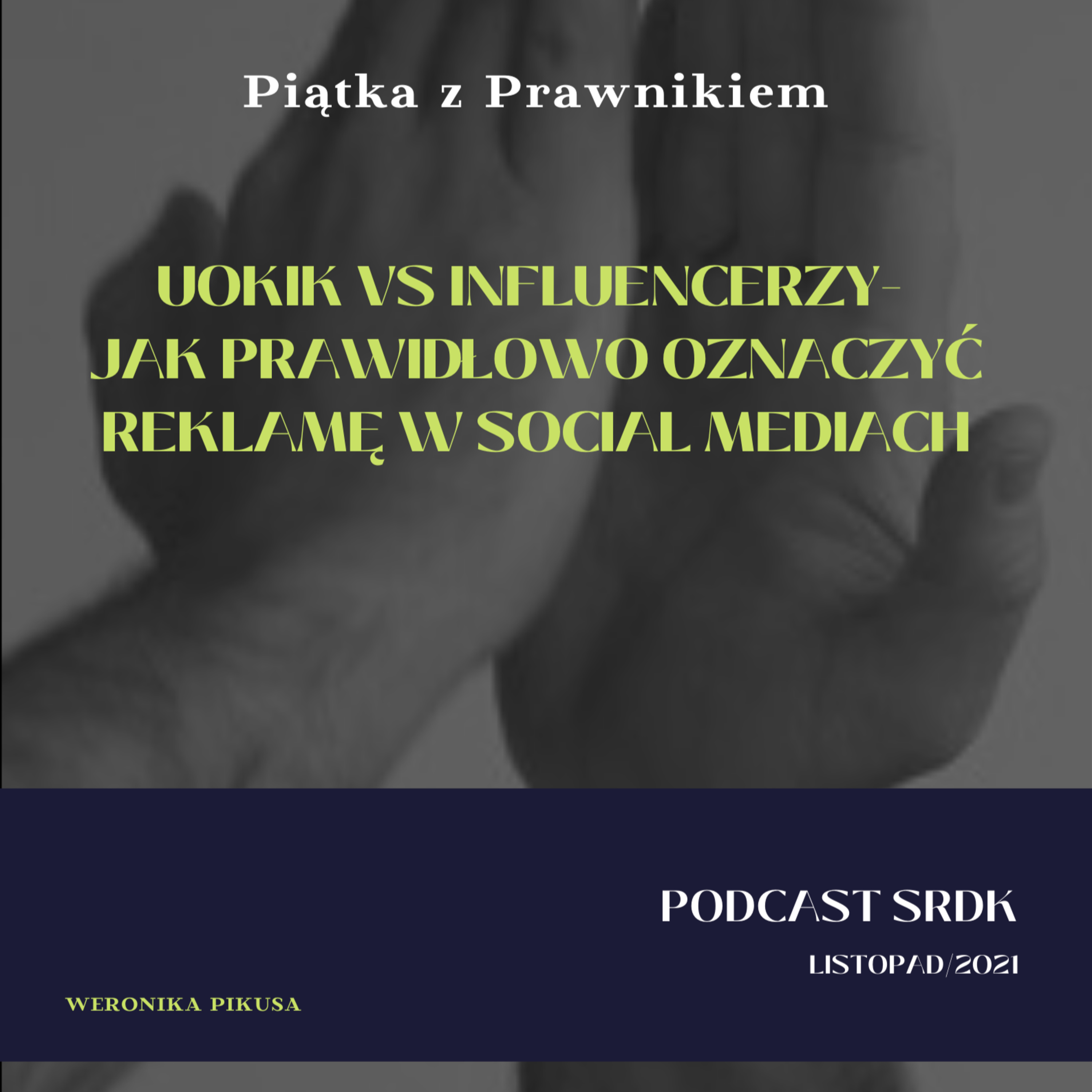 Piątka z Prawnikiem | Podcast SRDK