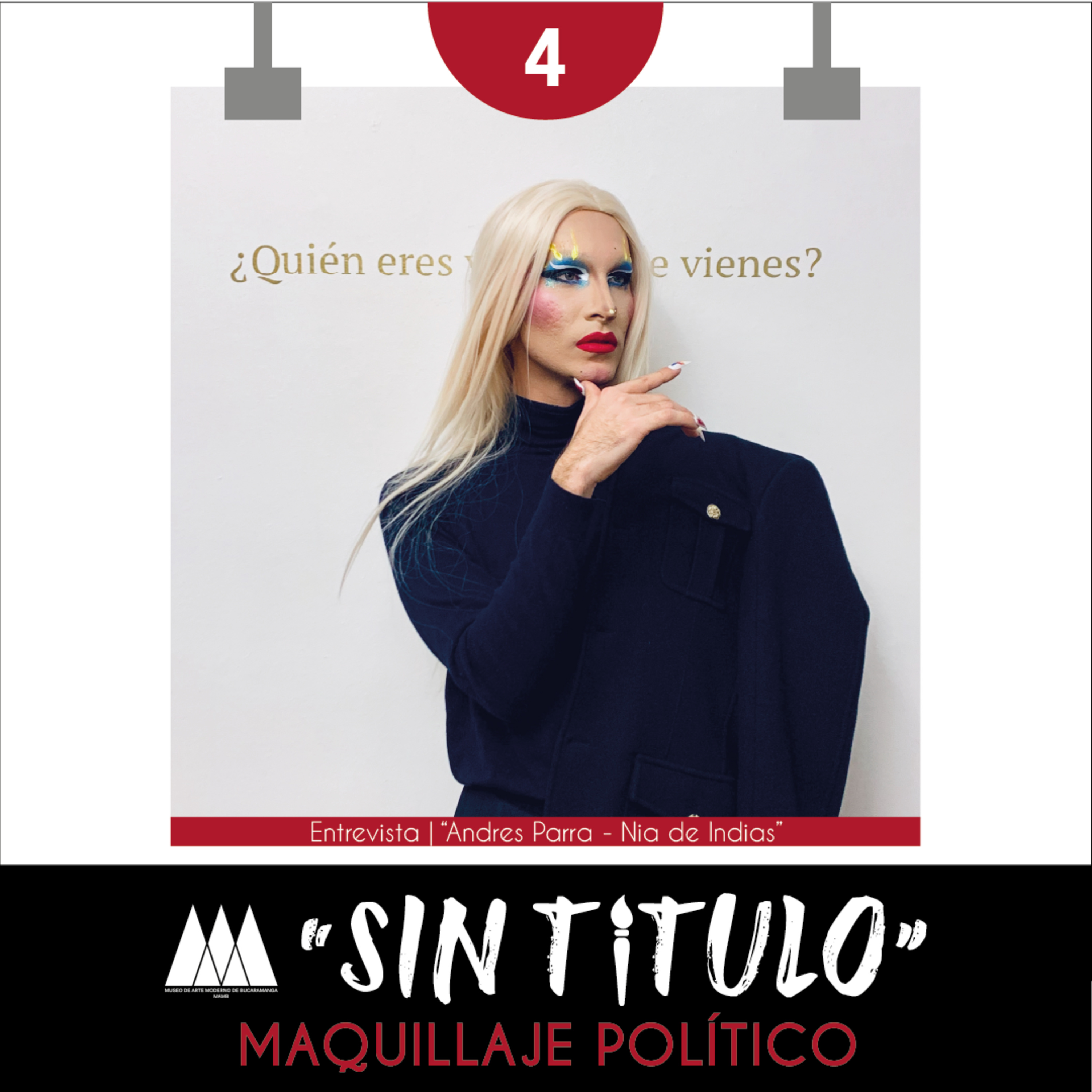 Maquillaje Político | “Sin Título” podcast | Episodio 4 | Museo de Arte Moderno de Bucaramanga episode artwork