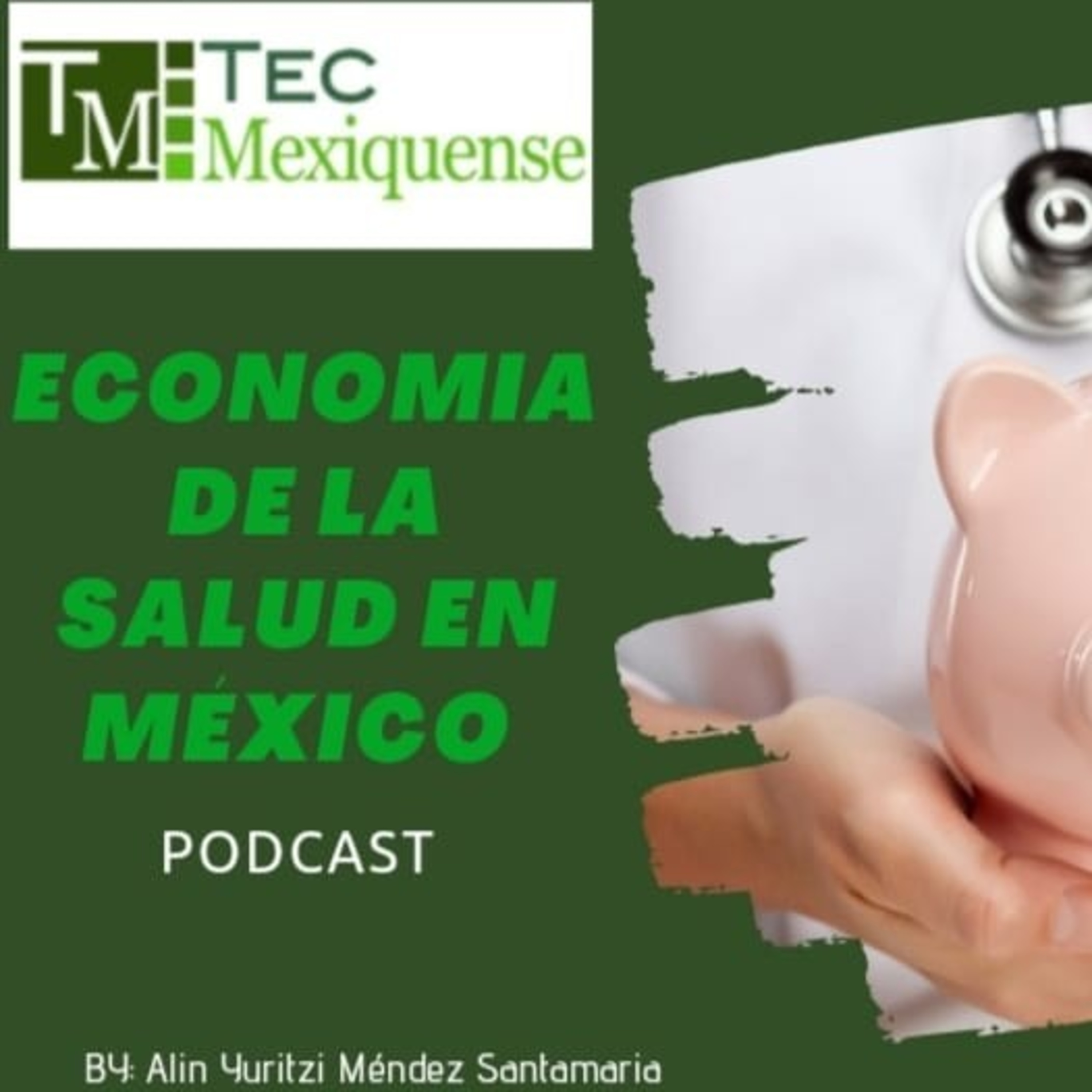 Economía de la Salud en México  episode artwork