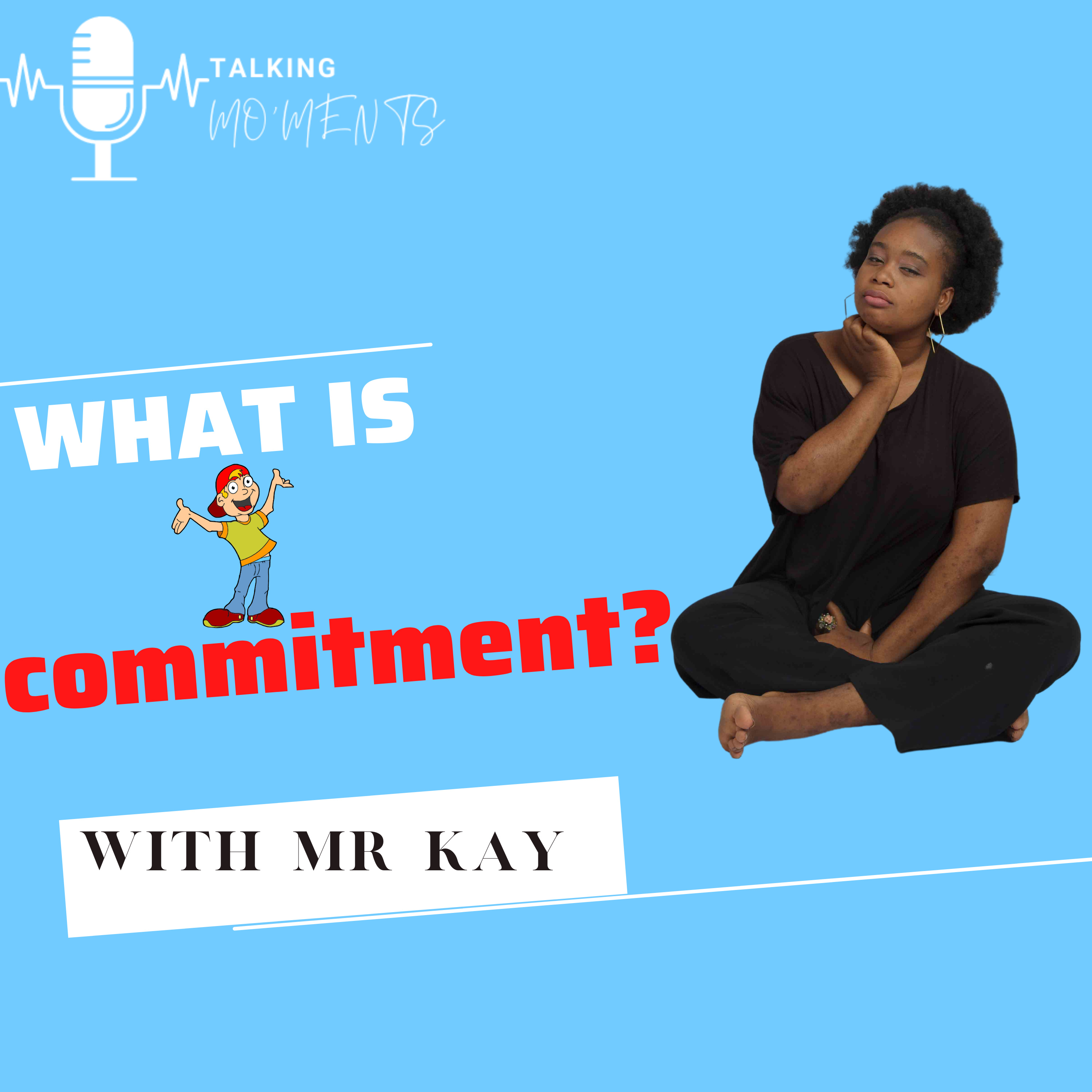What is Commitment? episode artwork