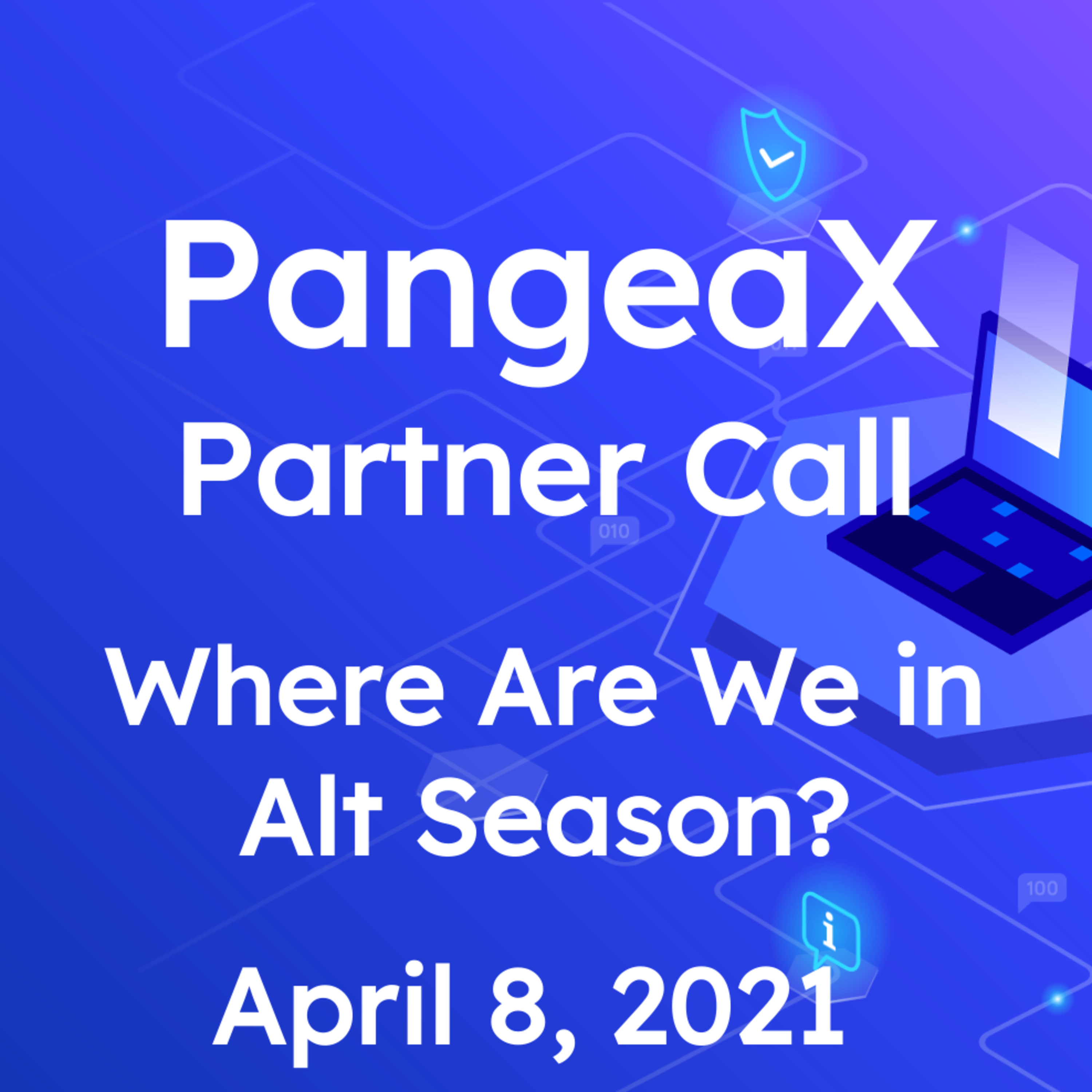 PangeaX Partner Calls