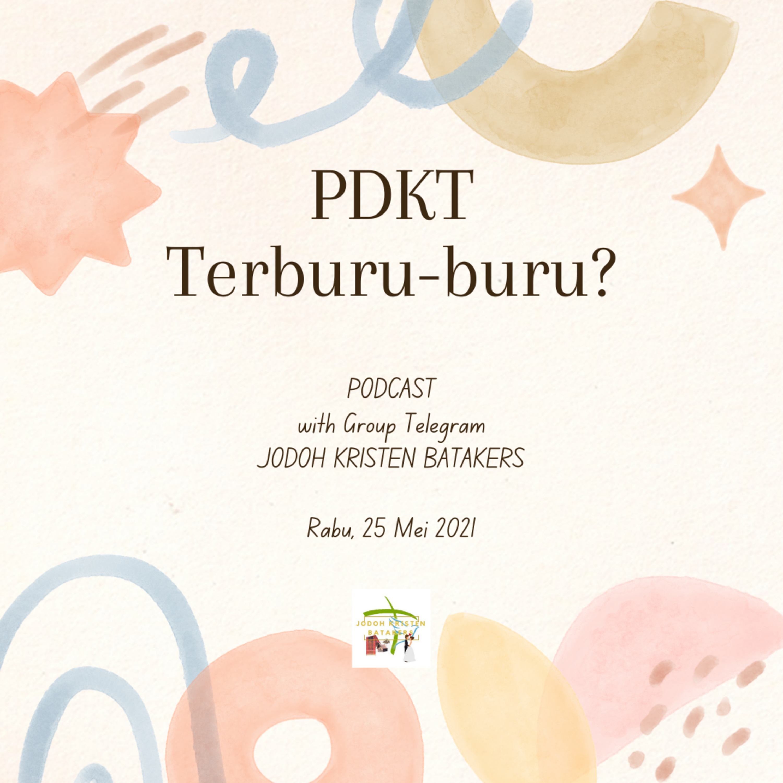 PDKT Terburu-buru? episode artwork
