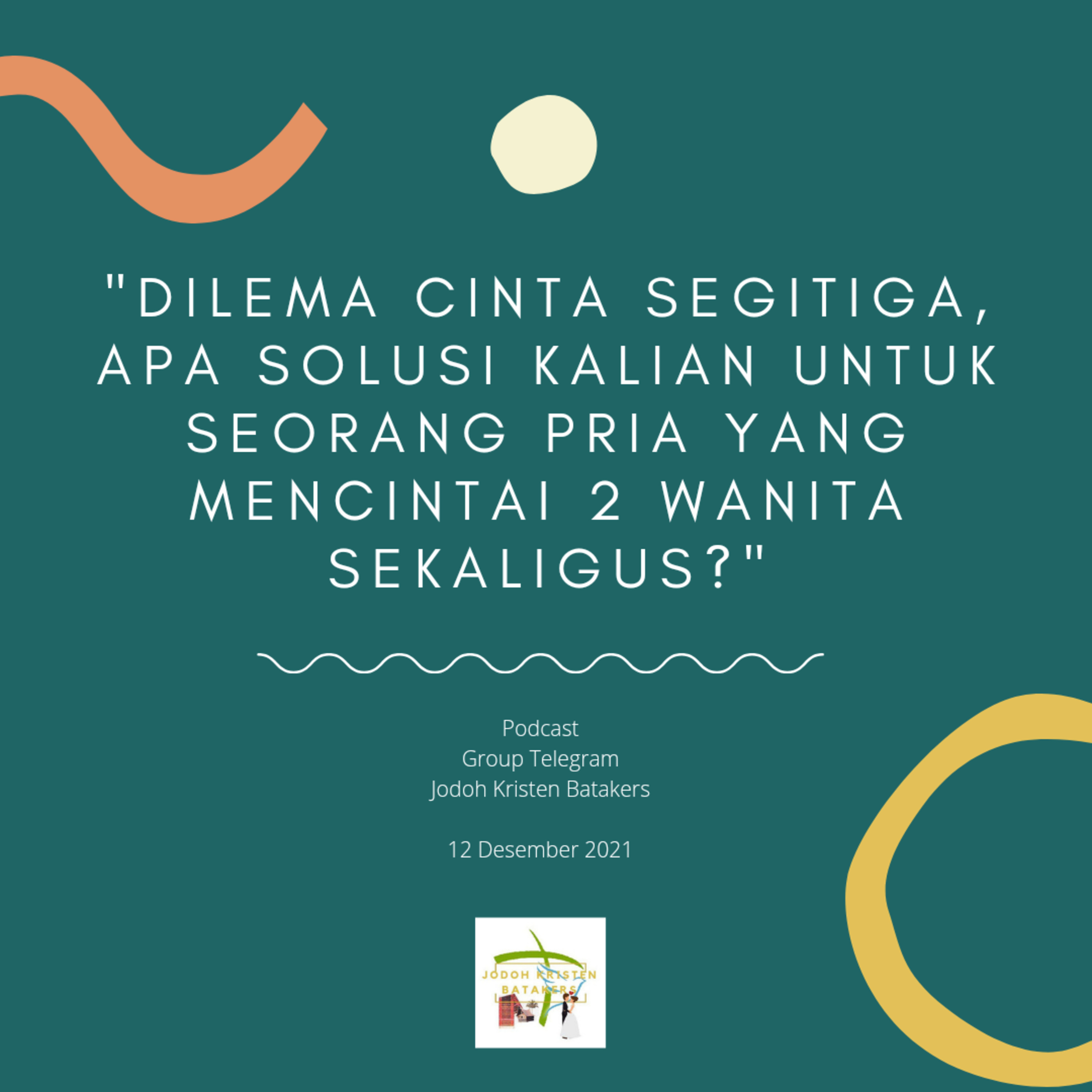 Dilema Cinta Segitiga episode artwork