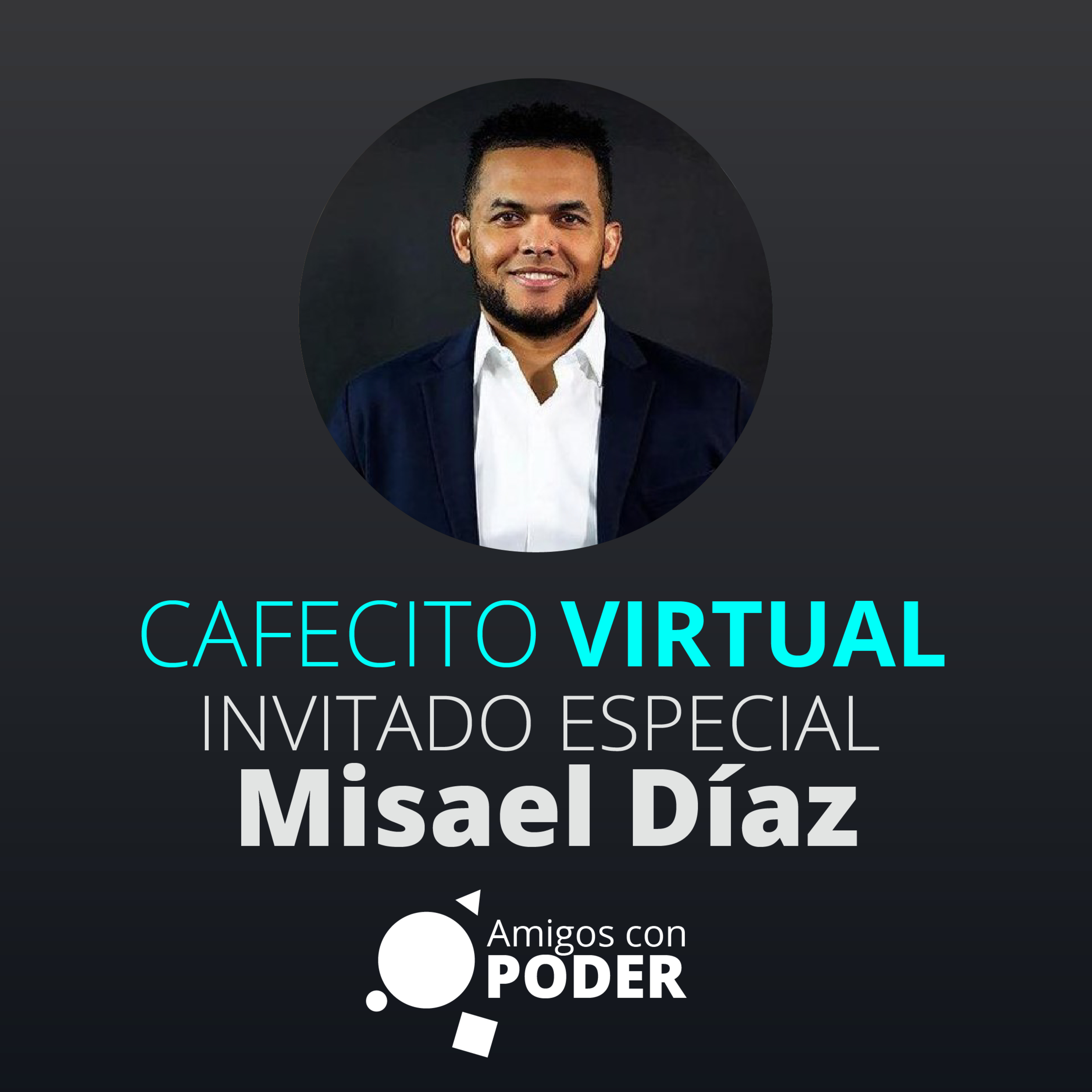 Cafecito Virtual -Misael Díaz episode artwork