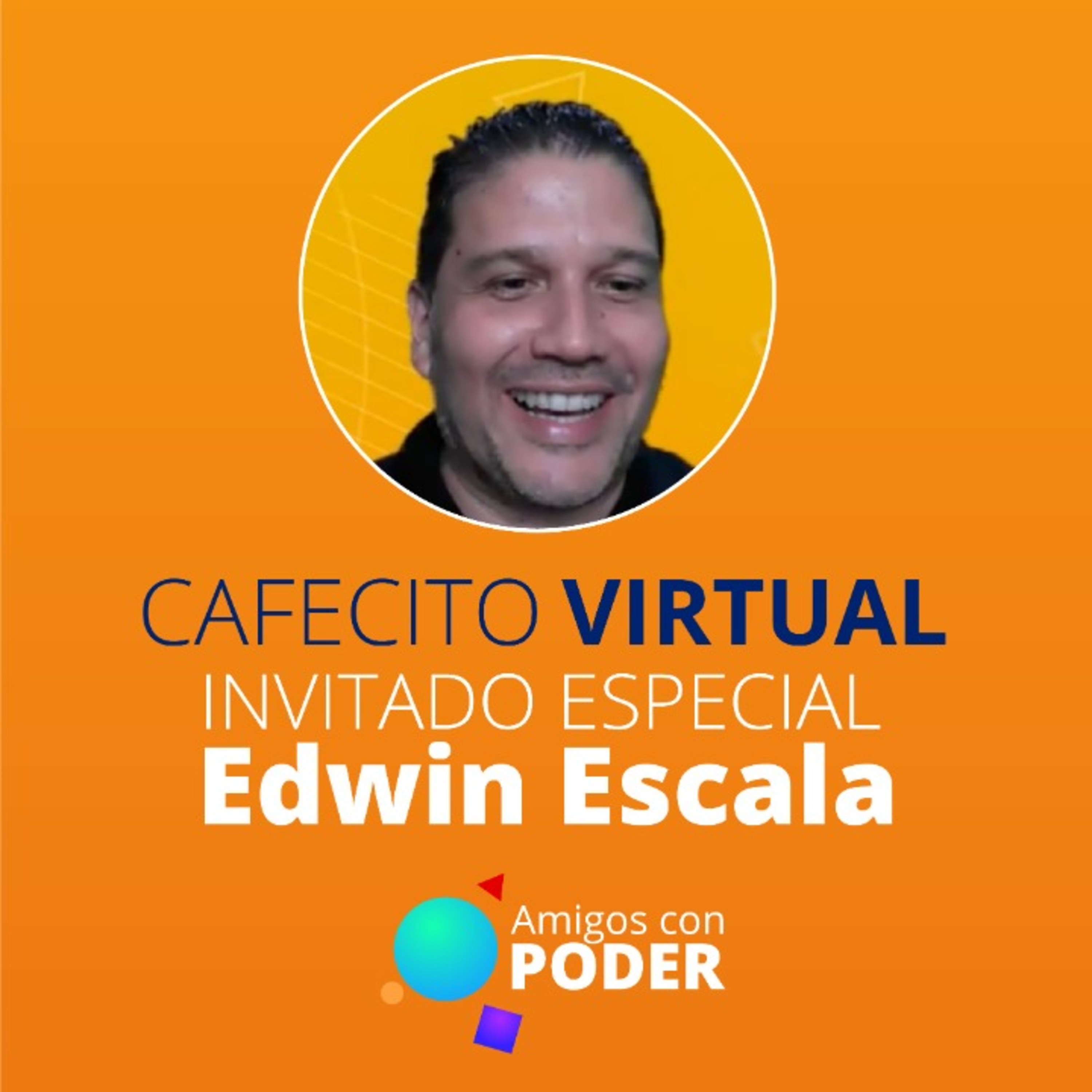 Cafecito Virtual - Edwin Escala episode artwork