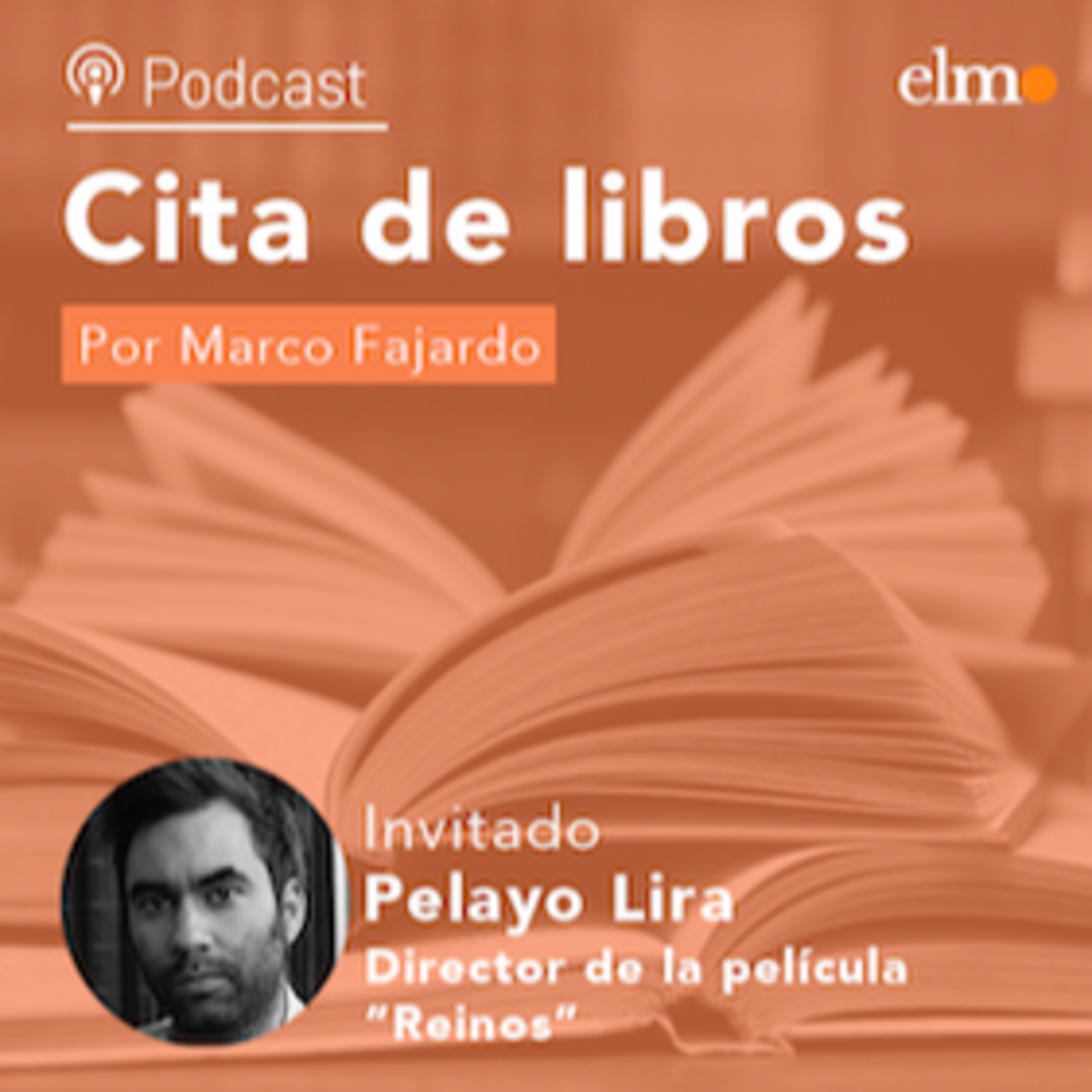 Cineasta Pelayo Lira en Cita de Libros y la película "Reinos": "en el campus Juan Gómez Millas se vive una especie de adolescencia 2.0" episode artwork