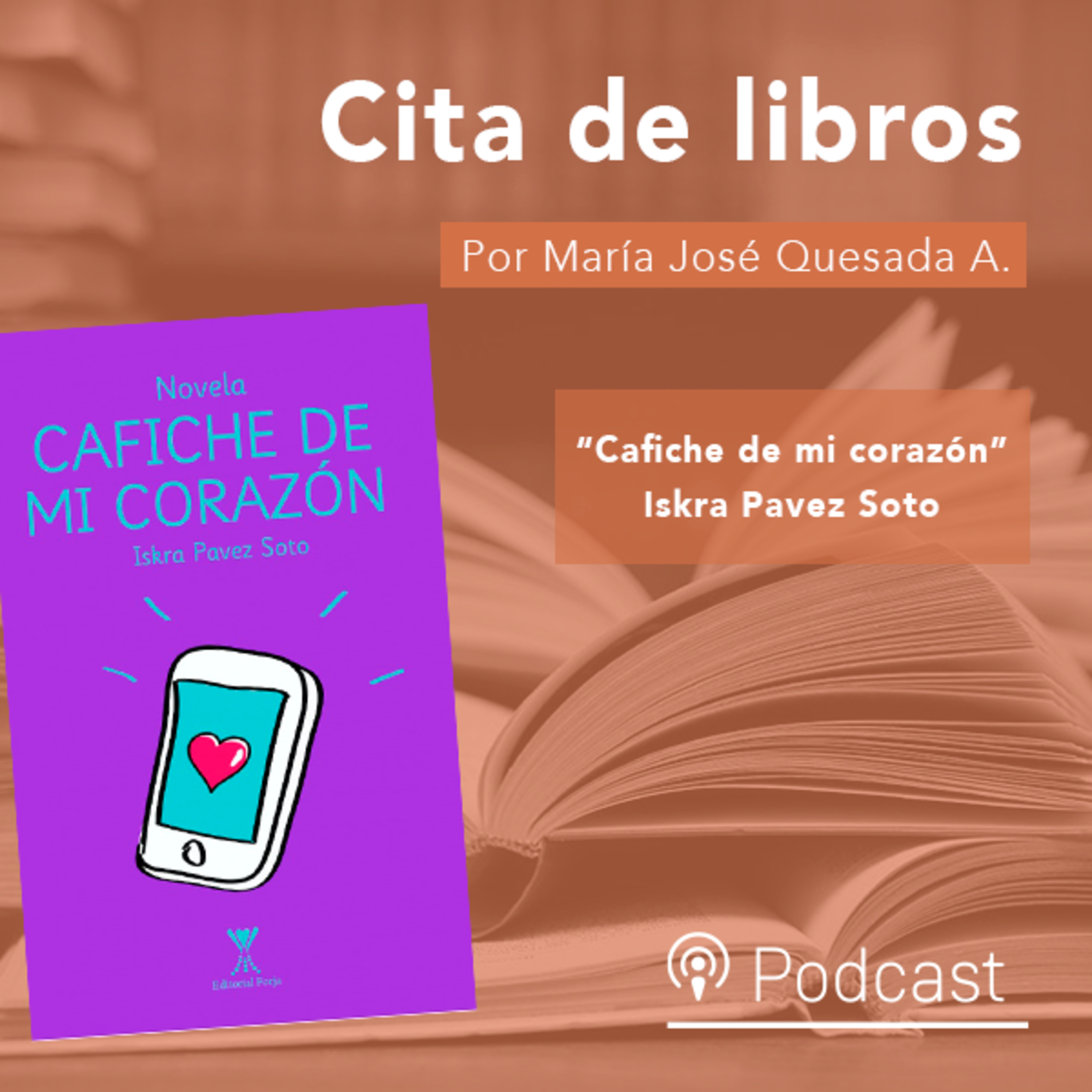 Cita de libros: “Cafiche de mi corazón”, una novela que juega con la ambivalencia afectiva episode artwork