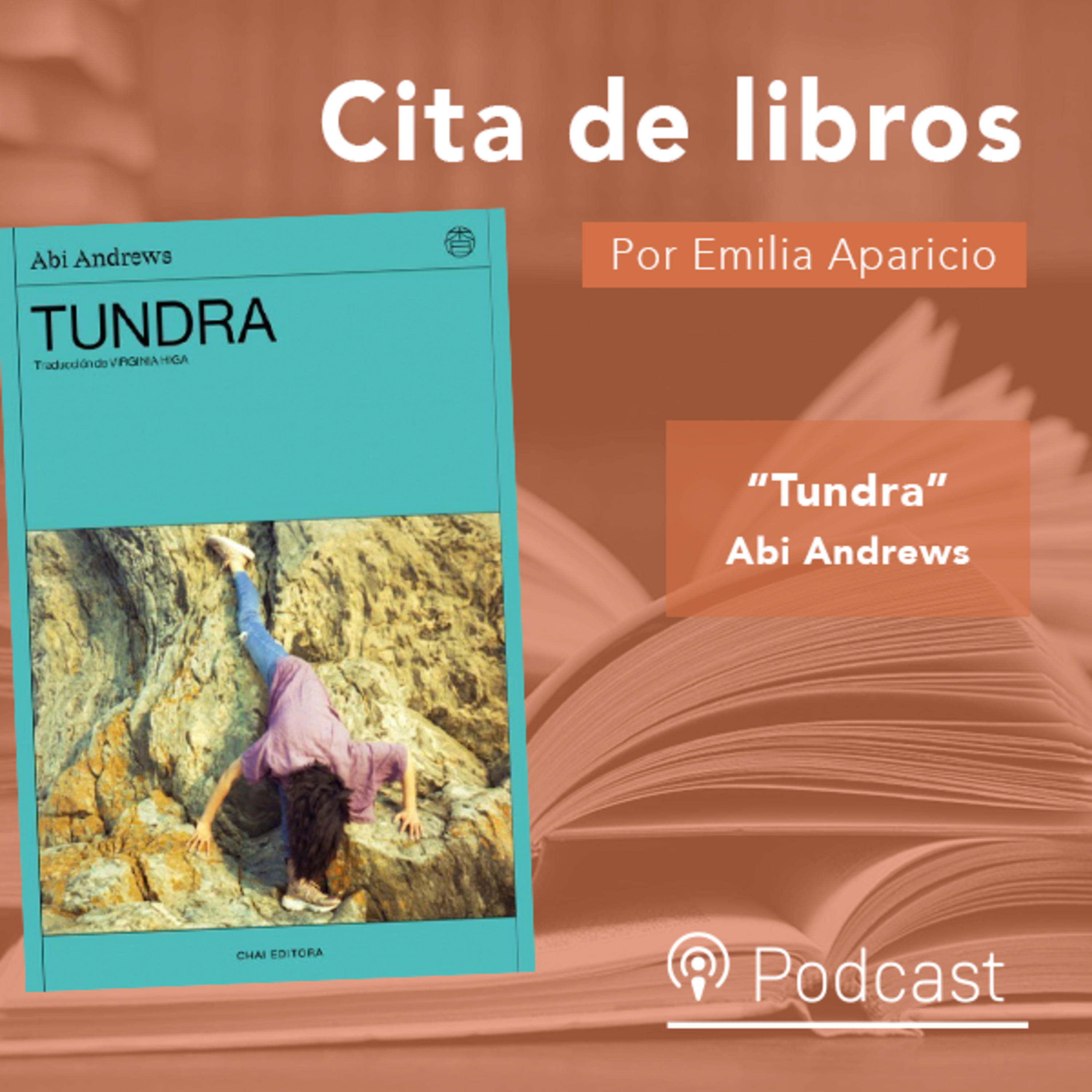 Cita de libros: “Tundra”, una novela sobre la naturaleza, lo salvaje y el feminismo episode artwork