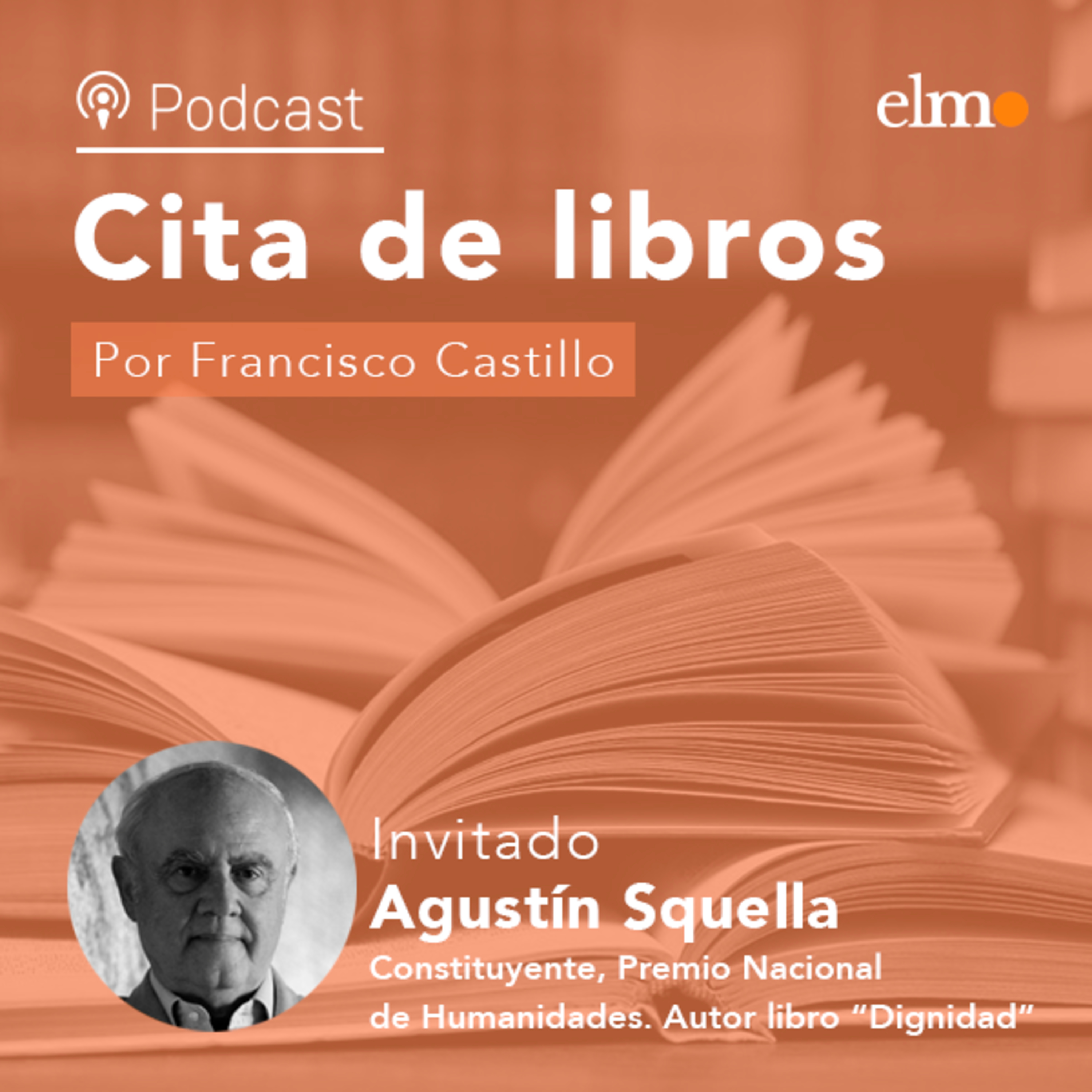 Agustín Squella en Cita de libros: "Es muy afortunado que se haya pensado quitar a la plaza Baquedano el nombre que tiene" episode artwork