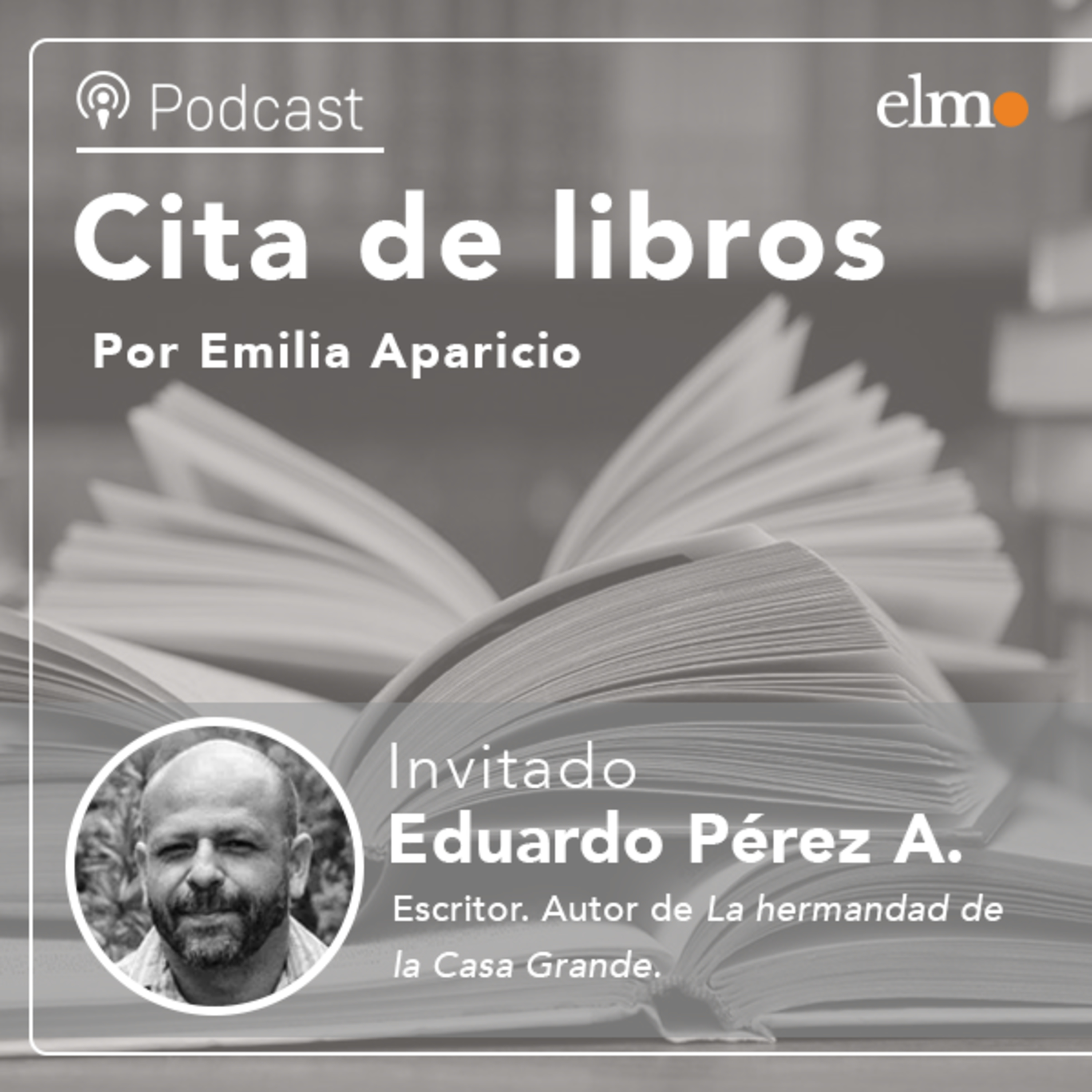 Eduardo Pérez Arroyo y su novela “La hermandad de la casa grande”: “El tema de los brujos de Chiloé es una especie de barniz de cultura popular pero que no conocemos a fondo” episode artwork