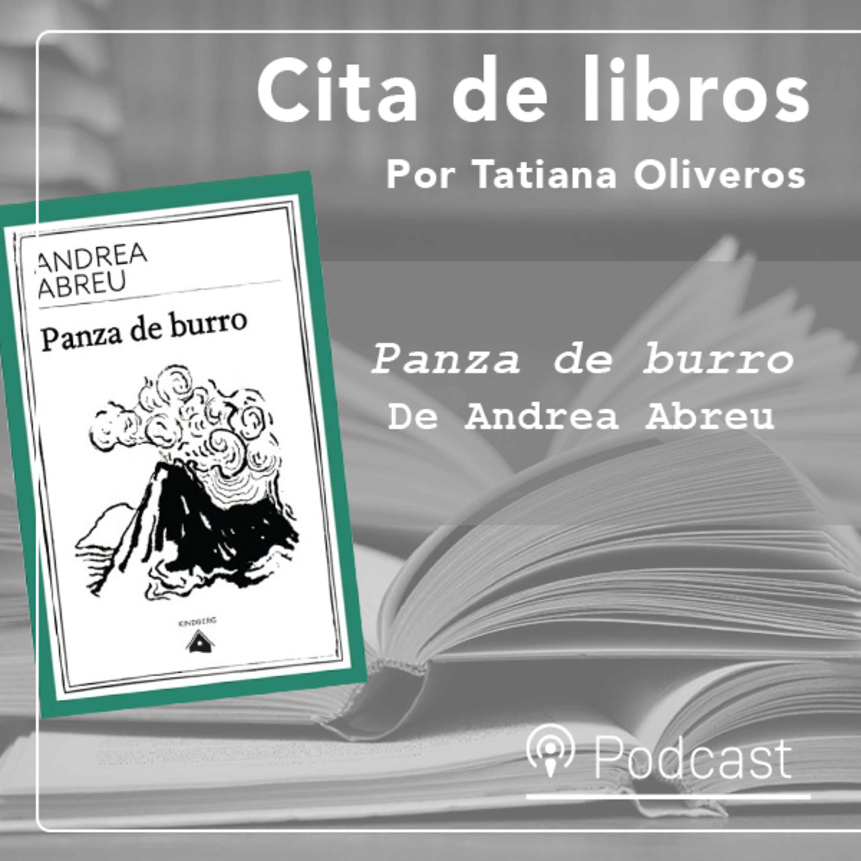 Cita de libros | “Panza de burro”: la vida en el lenguaje y el paisaje episode artwork