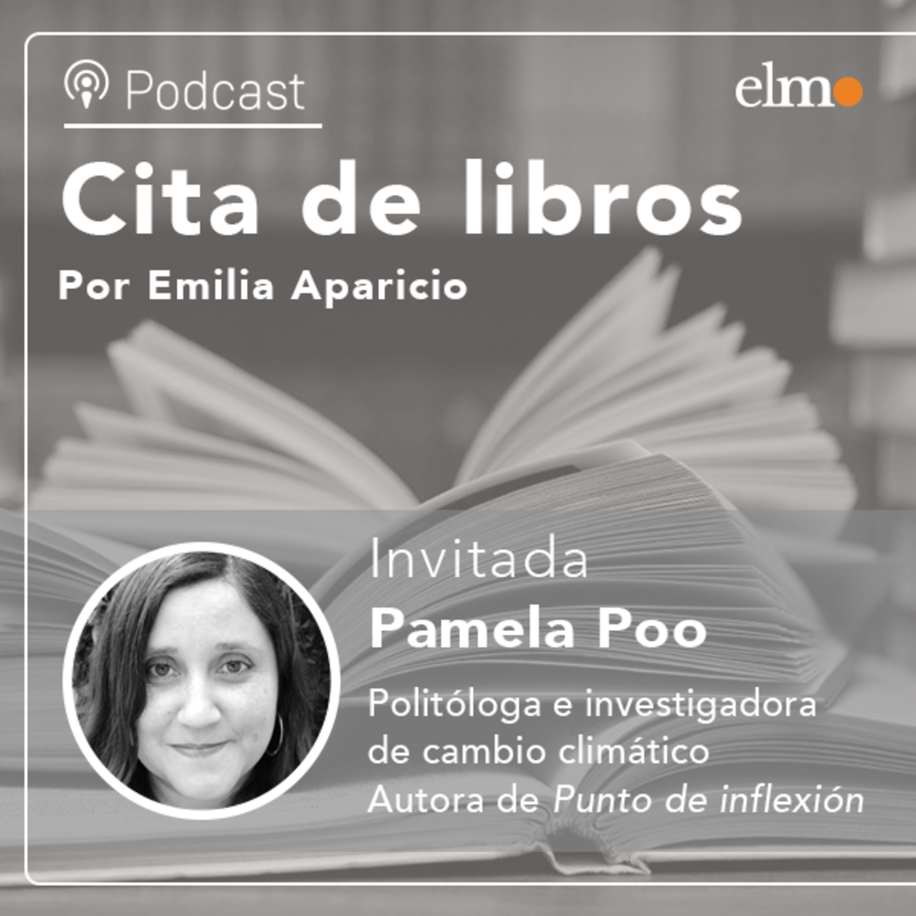Pamela Poo autora de “Punto de inflexión. Crisis climática y ecológica”: “Uno se puede ir involucrando de a poco para no tener ecoansiedad” episode artwork