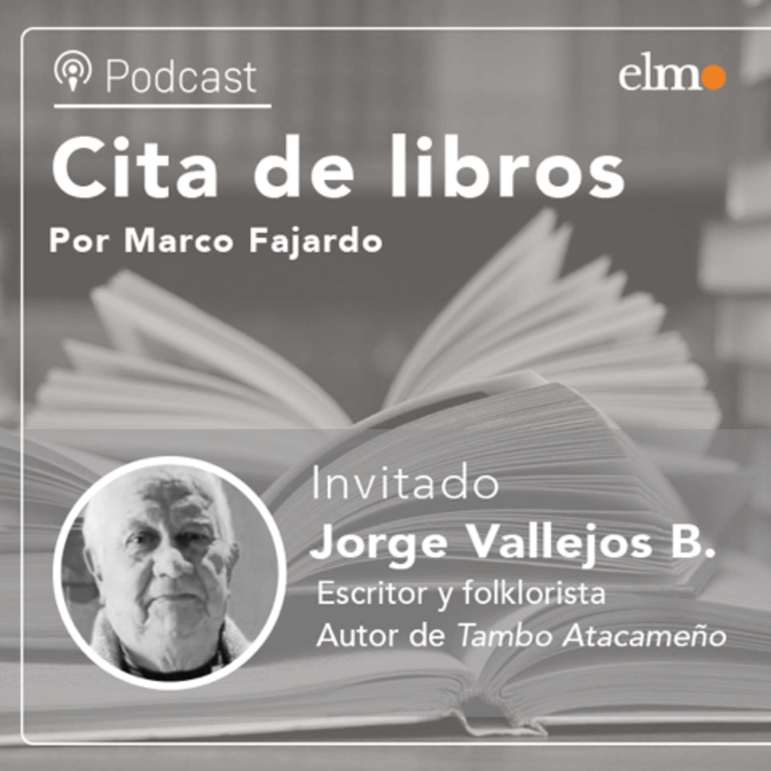 Folclorista Jorge Vallejos y centro cultural Tambo Atacameño: "La dictadura nos cortó las alas en 1980" episode artwork