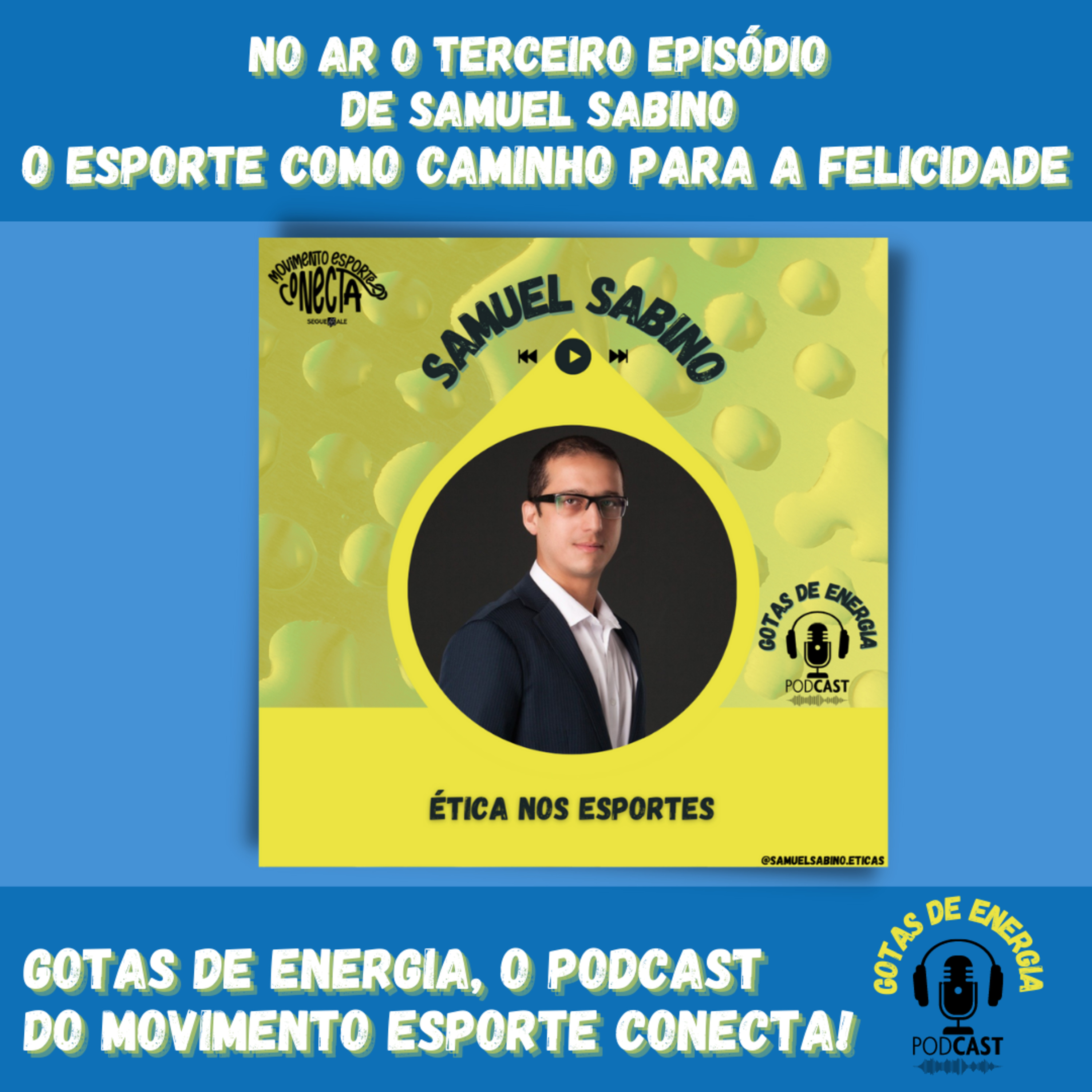 GOTAS DE ENERGIA - MOVIMENTO ESPORTE CONECTAsua dose de energia!