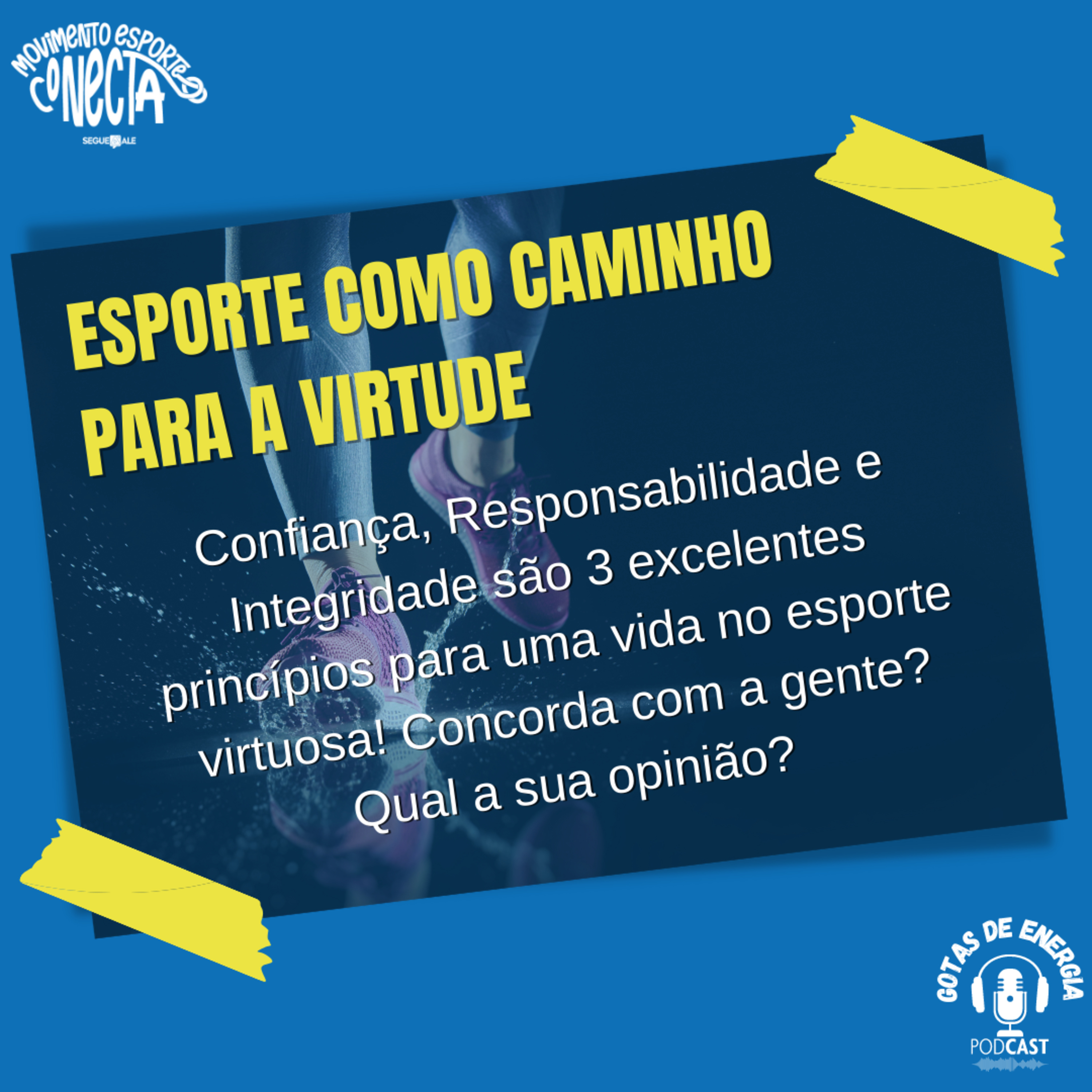 GOTAS DE ENERGIA - MOVIMENTO ESPORTE CONECTAsua dose de energia!