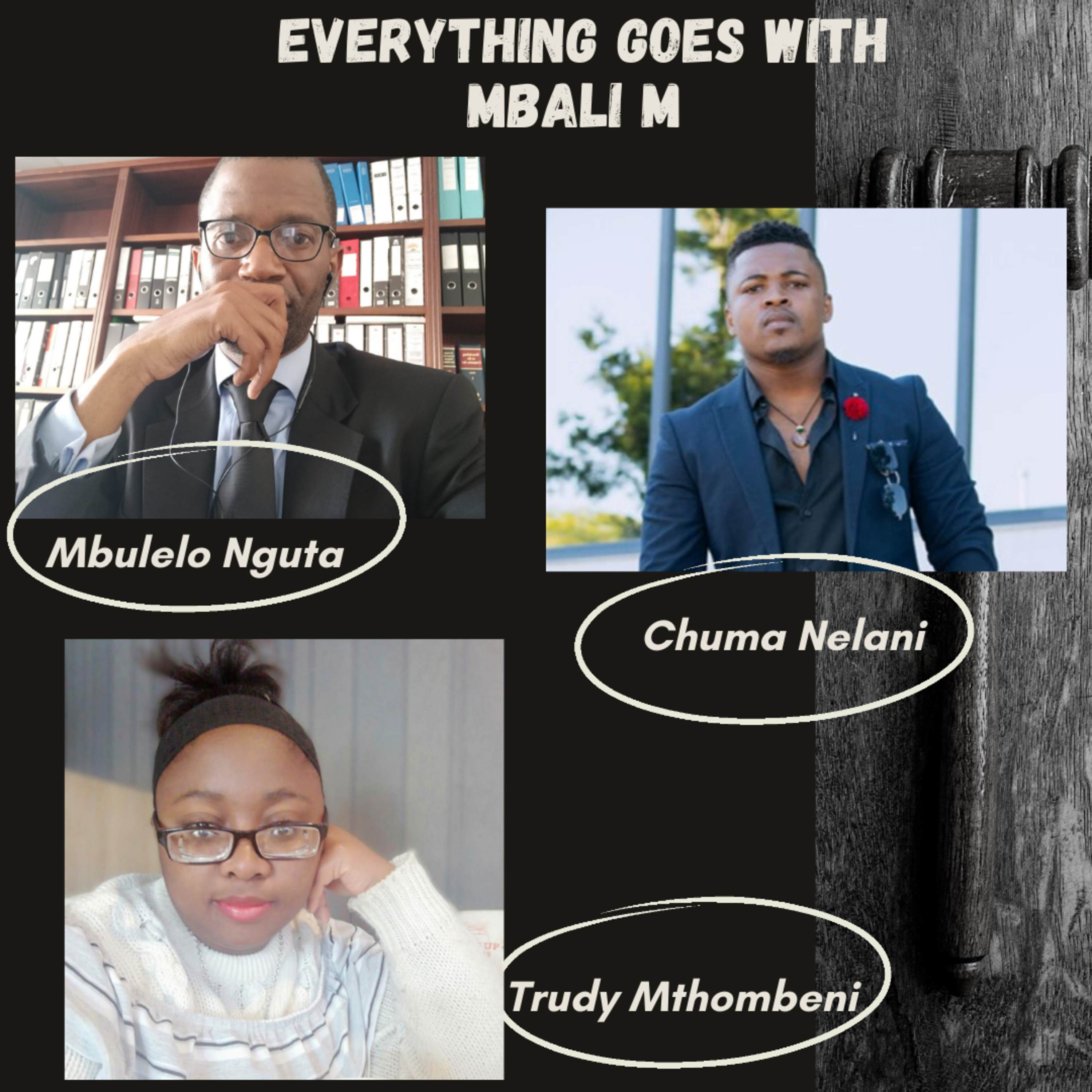 Everything Goes with Mbali M