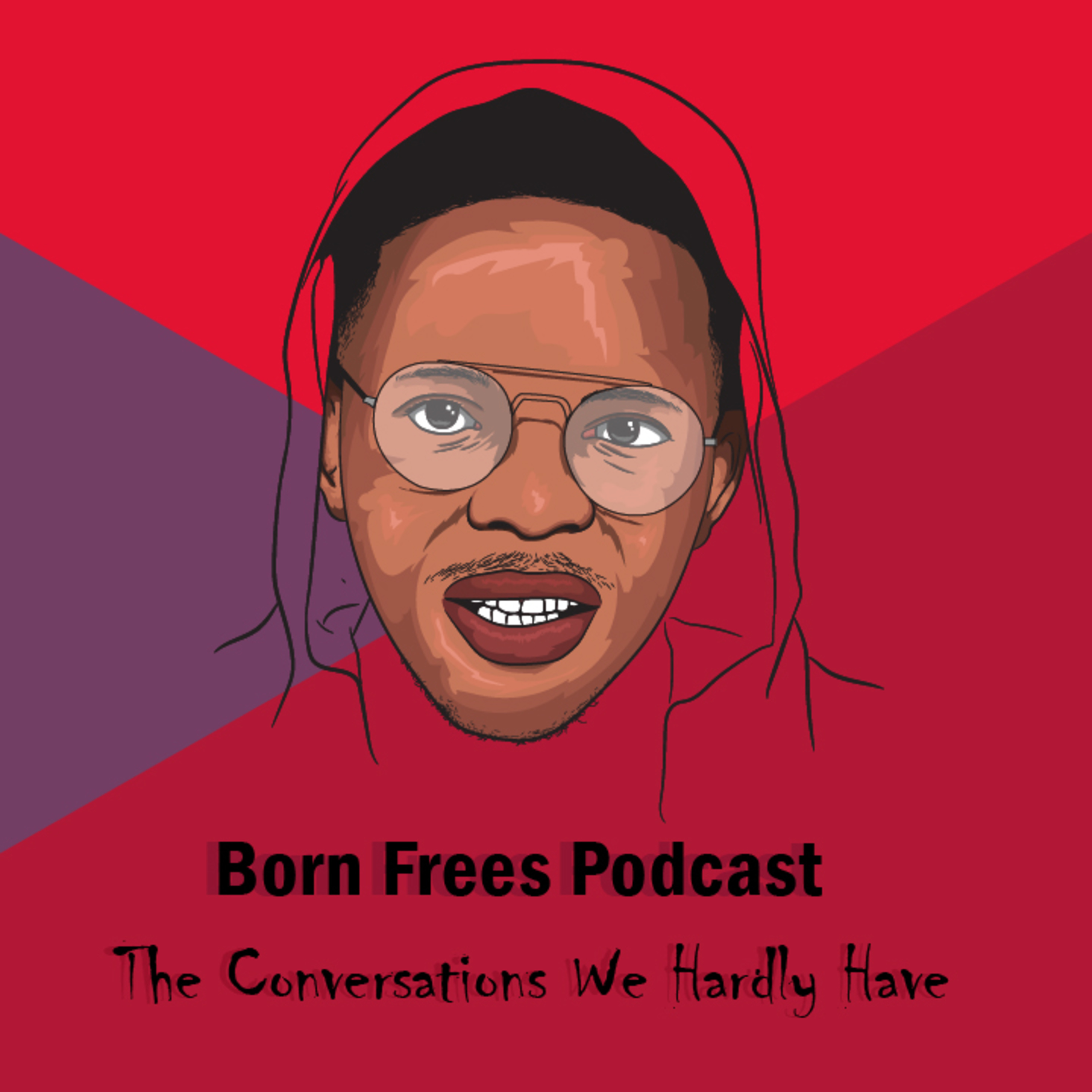 BORN FREES PODCAST