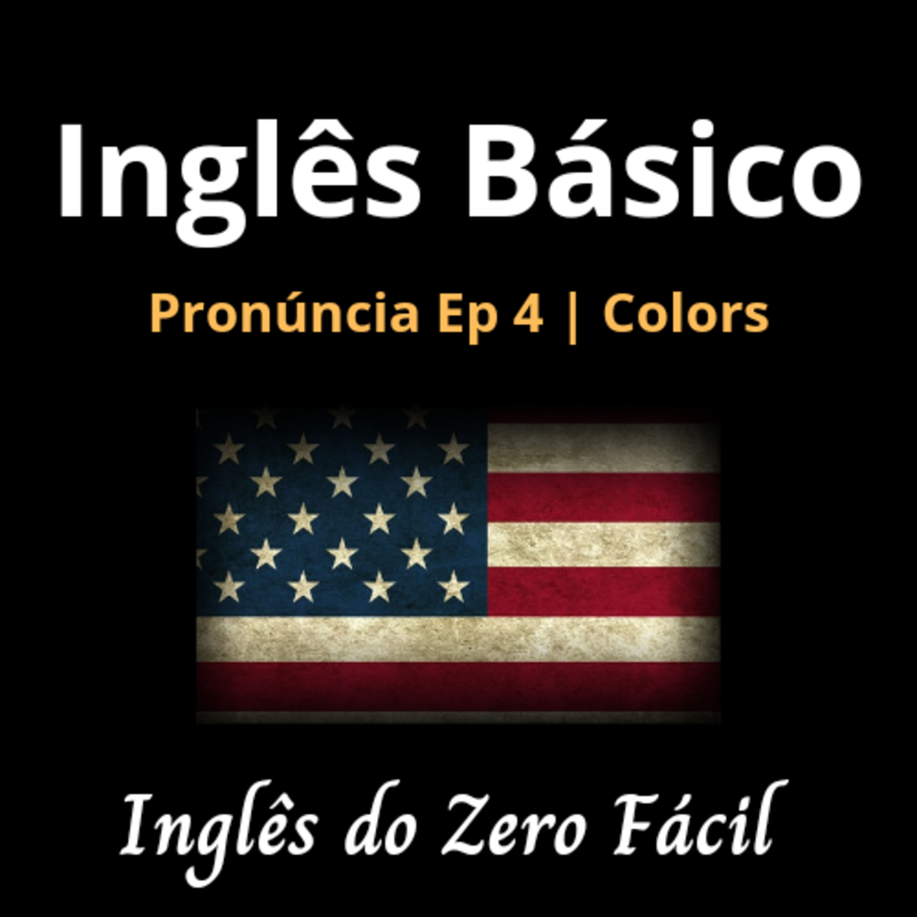 Inglês Do Zero Fácil| Para Iniciantes| Praticar Pronúncia Em Inglês