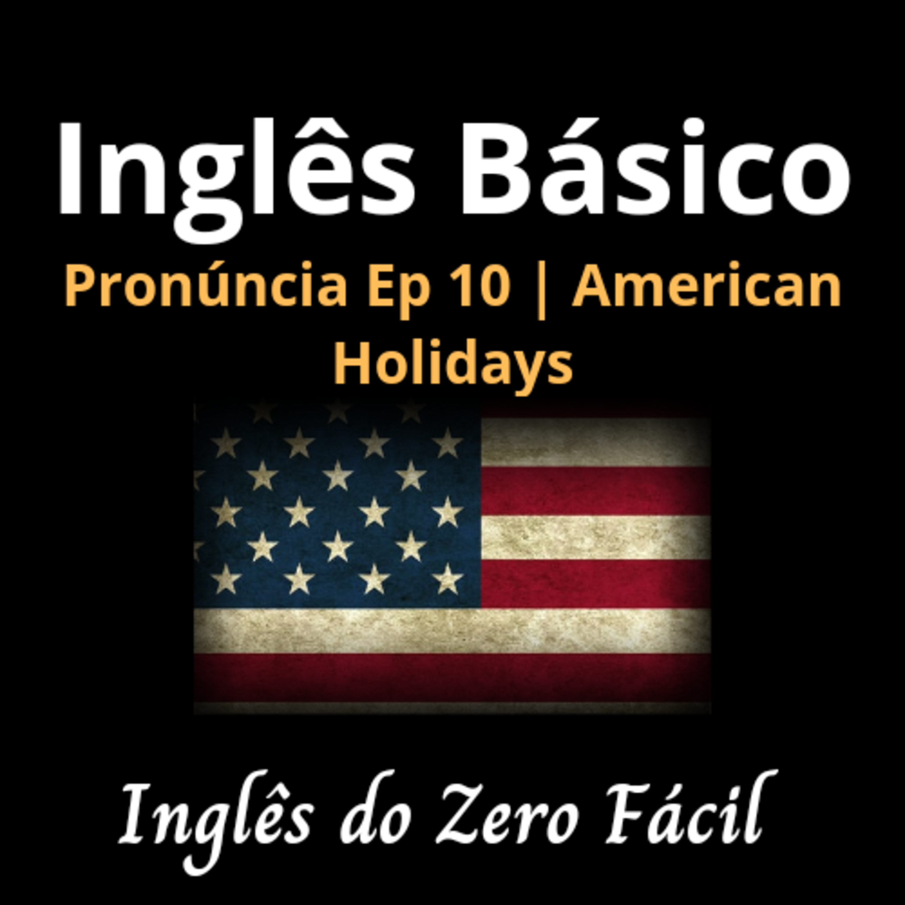 Inglês Do Zero Fácil| Para Iniciantes| Praticar Pronúncia Em Inglês