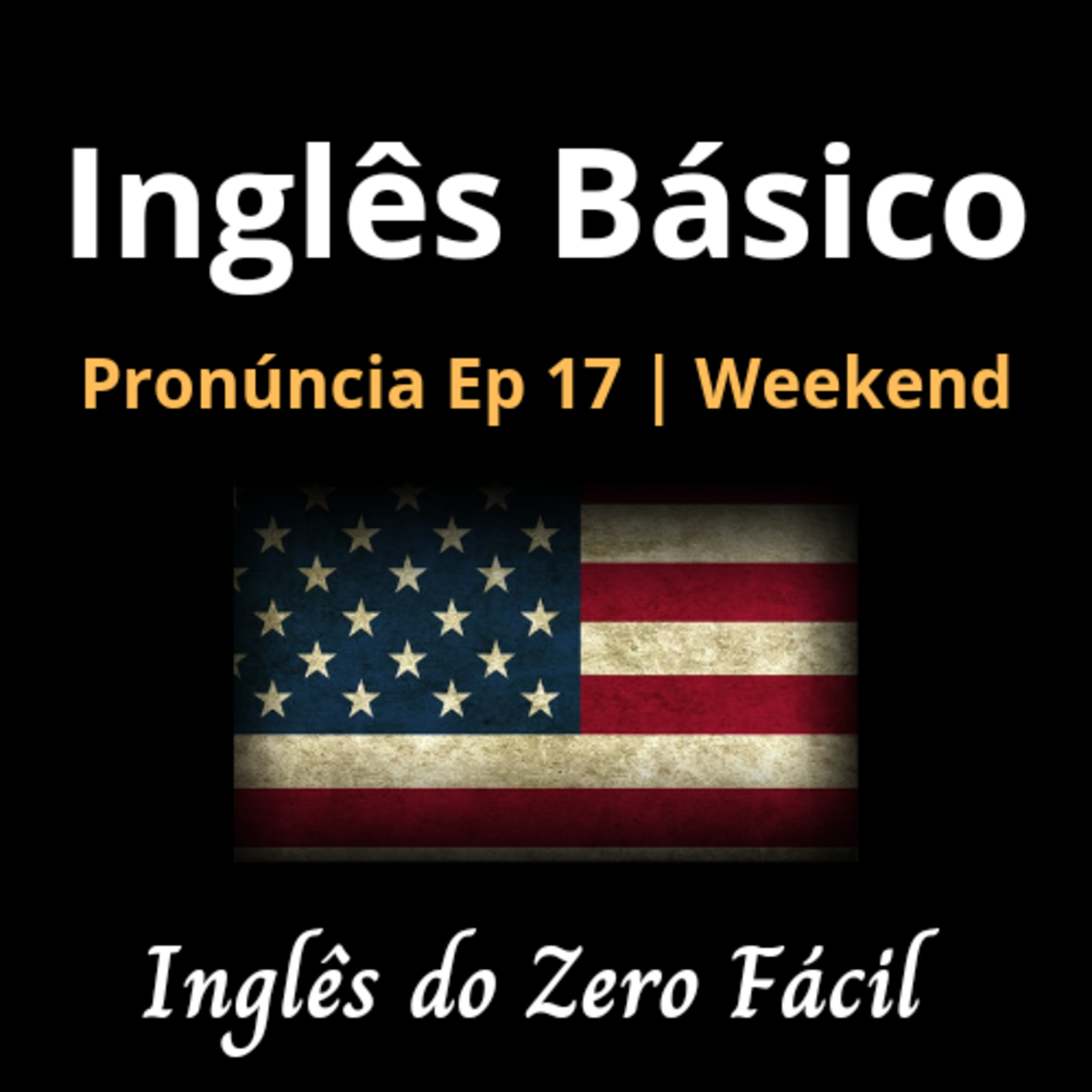 Inglês Do Zero Fácil| Para Iniciantes| Praticar Pronúncia Em Inglês