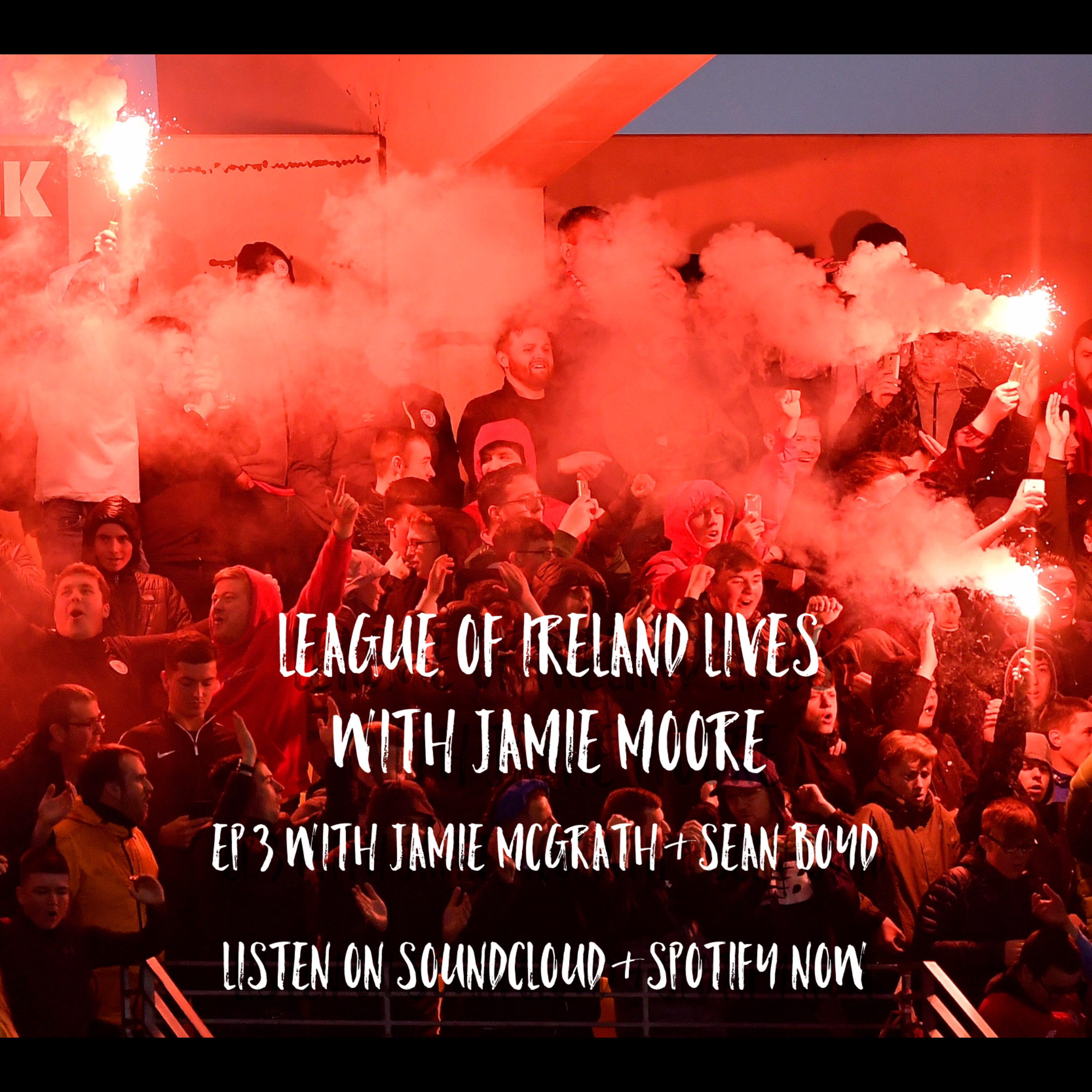 League Of Ireland Lives with Jamie Moore