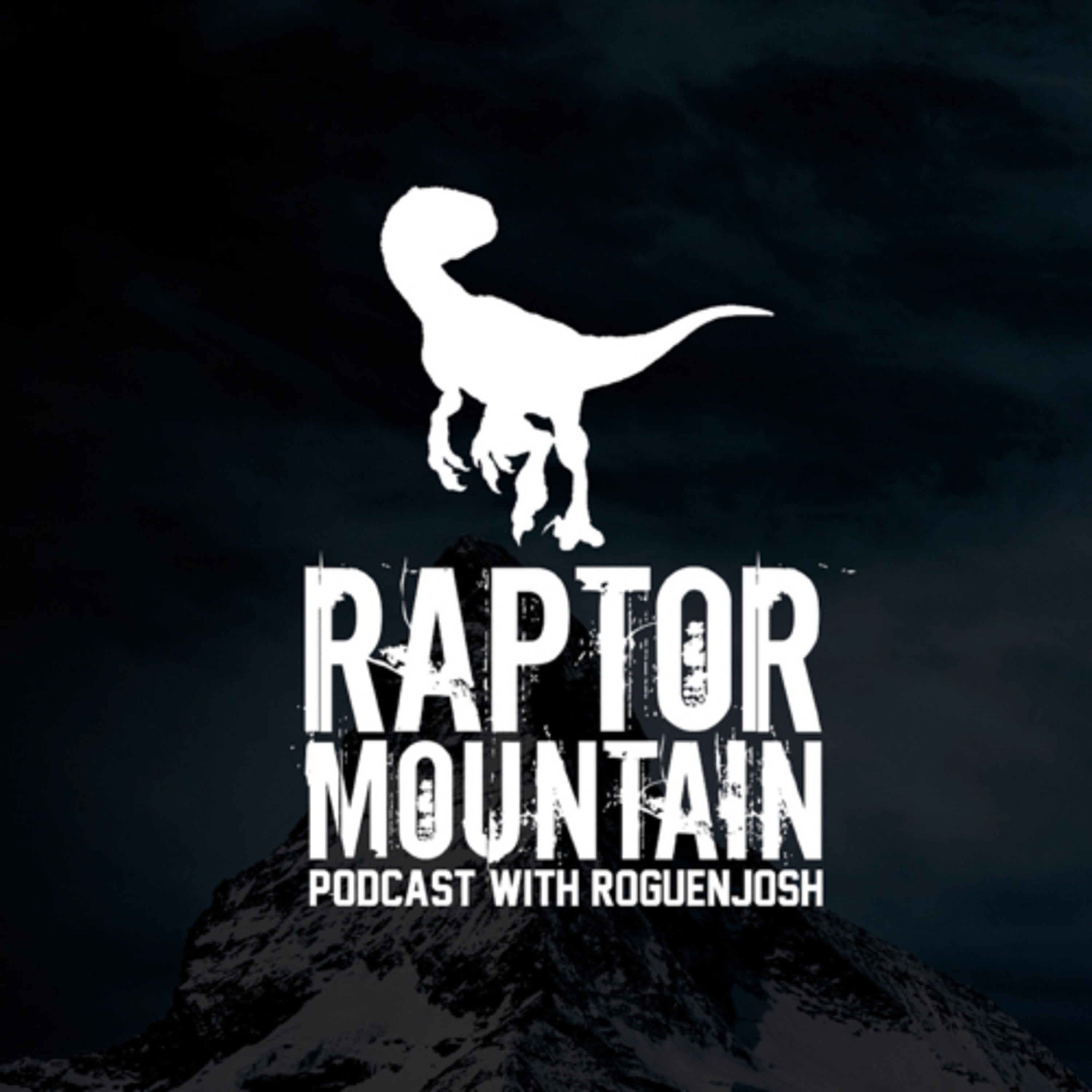 Raptor Mountain Podcast with Roguenjosh