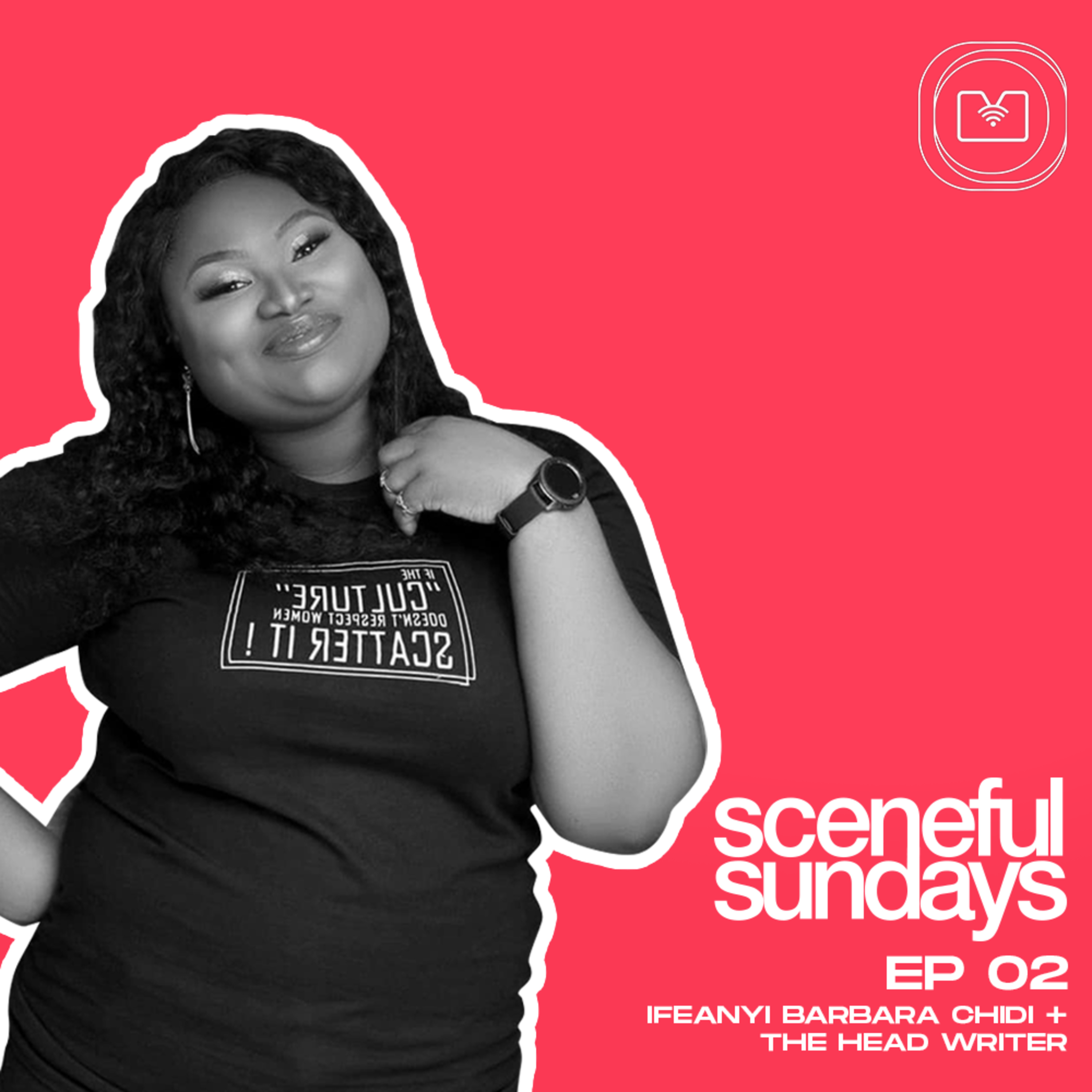 Episode 2: Ifeanyi Barbara Chidi + The Head Writer episode artwork