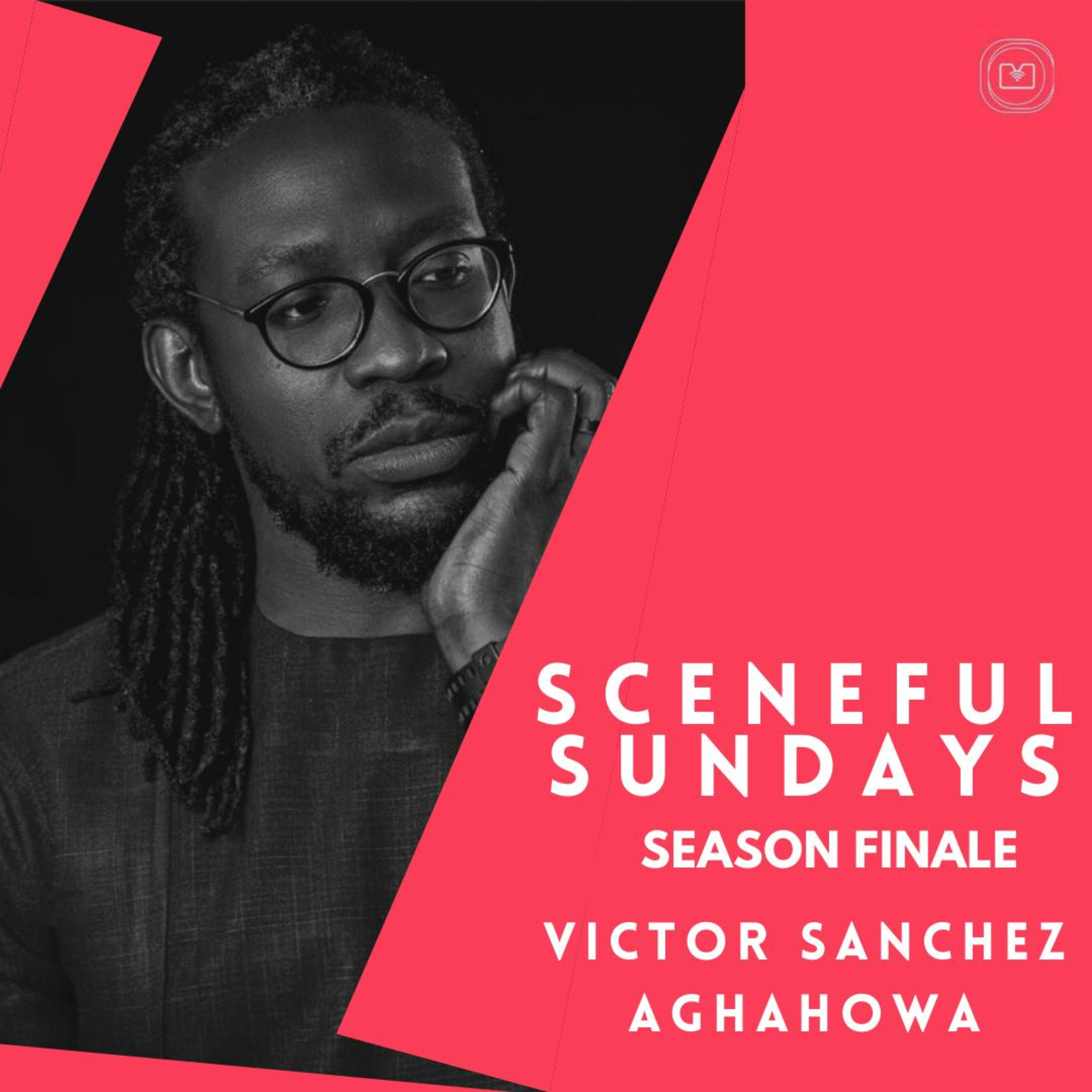 S02 E09 - Victor Sanchez Aghahowa: Season Finale episode artwork