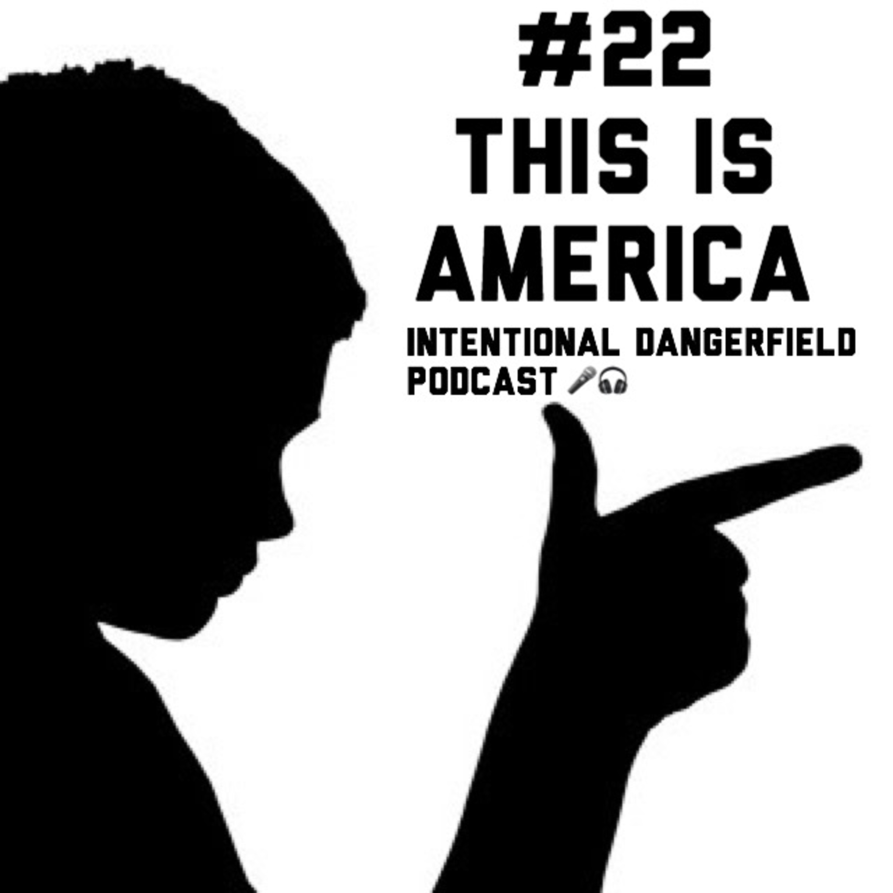 Intentional Dangerfield Podcast