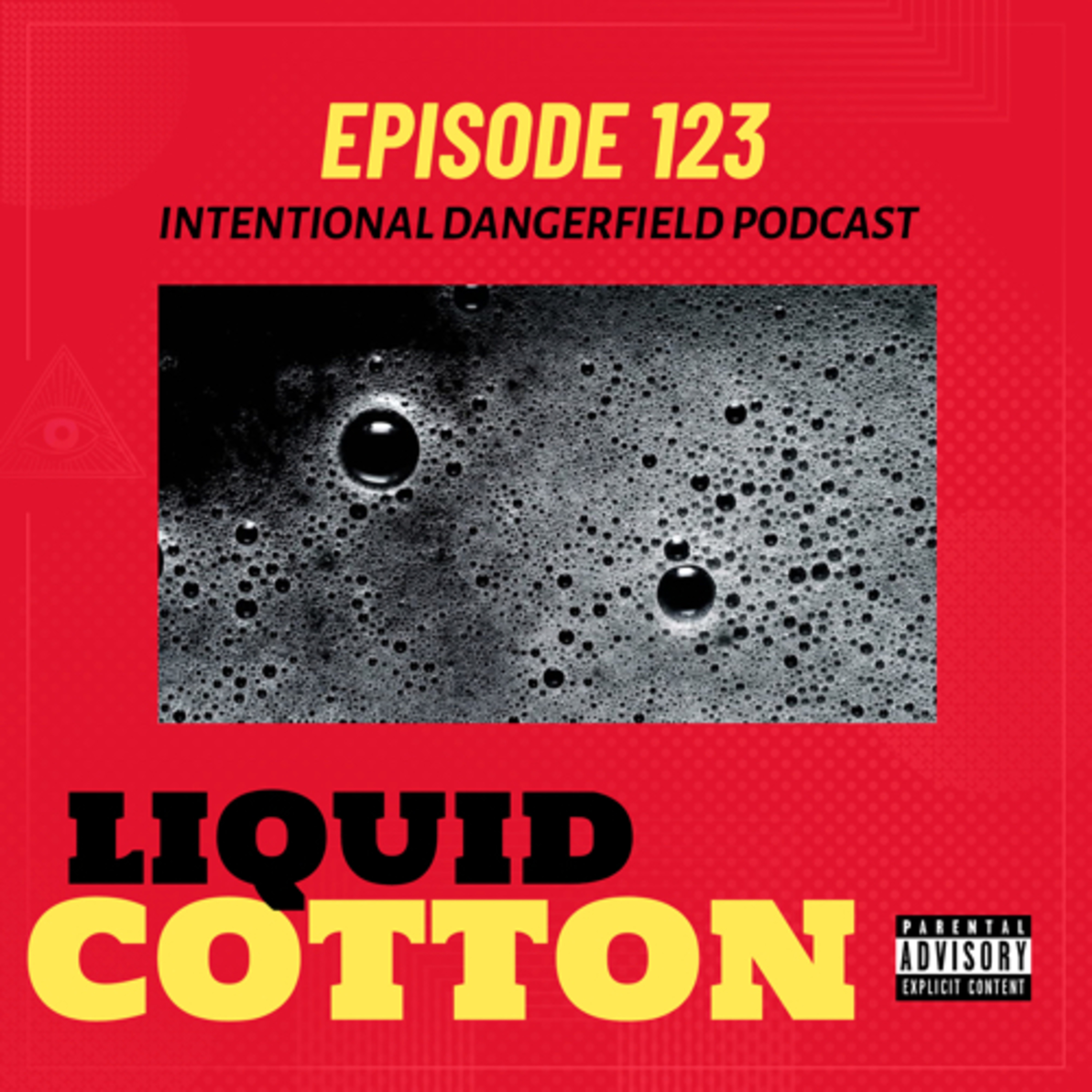Intentional Dangerfield Podcast